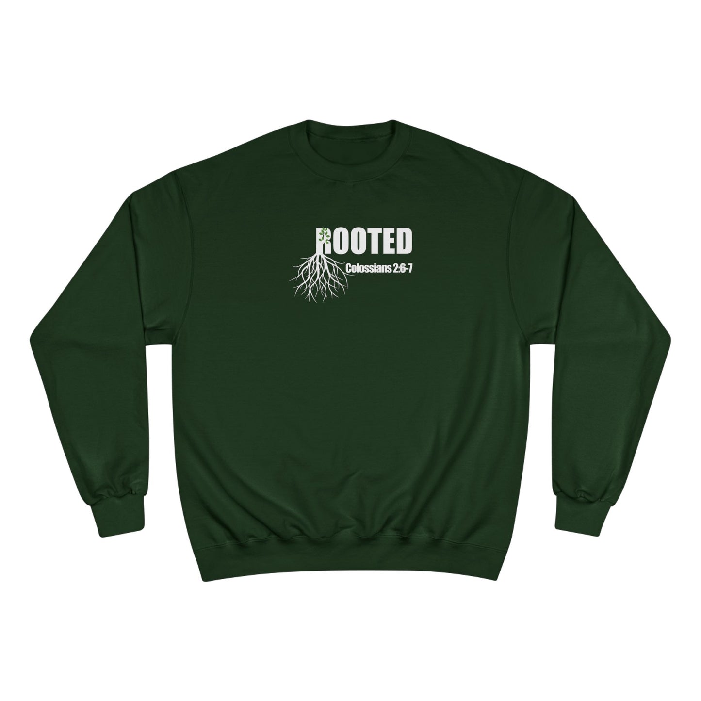 Colossians 2:7 Rooted Sweatshirt