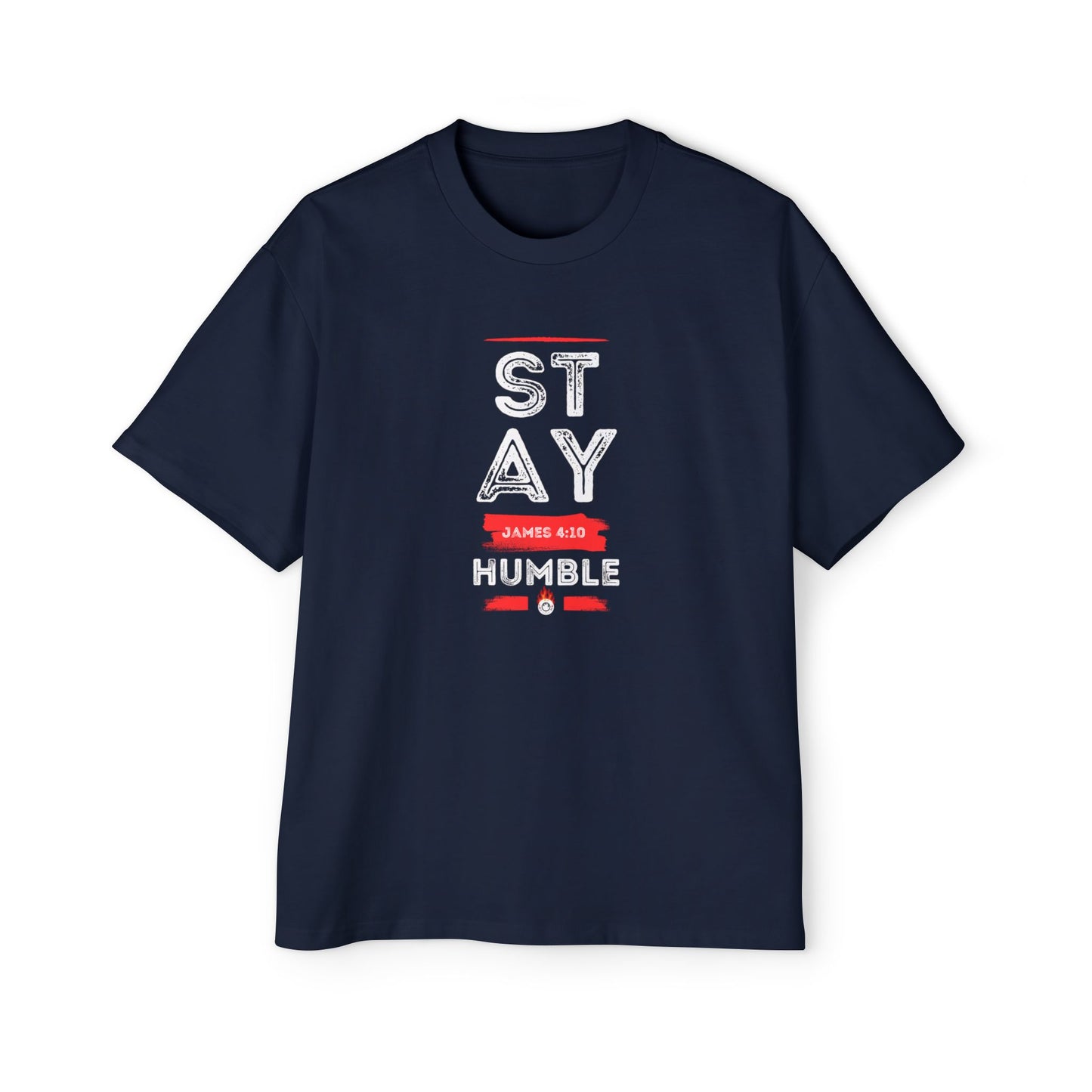 Stay Humble Men's Oversized Tee