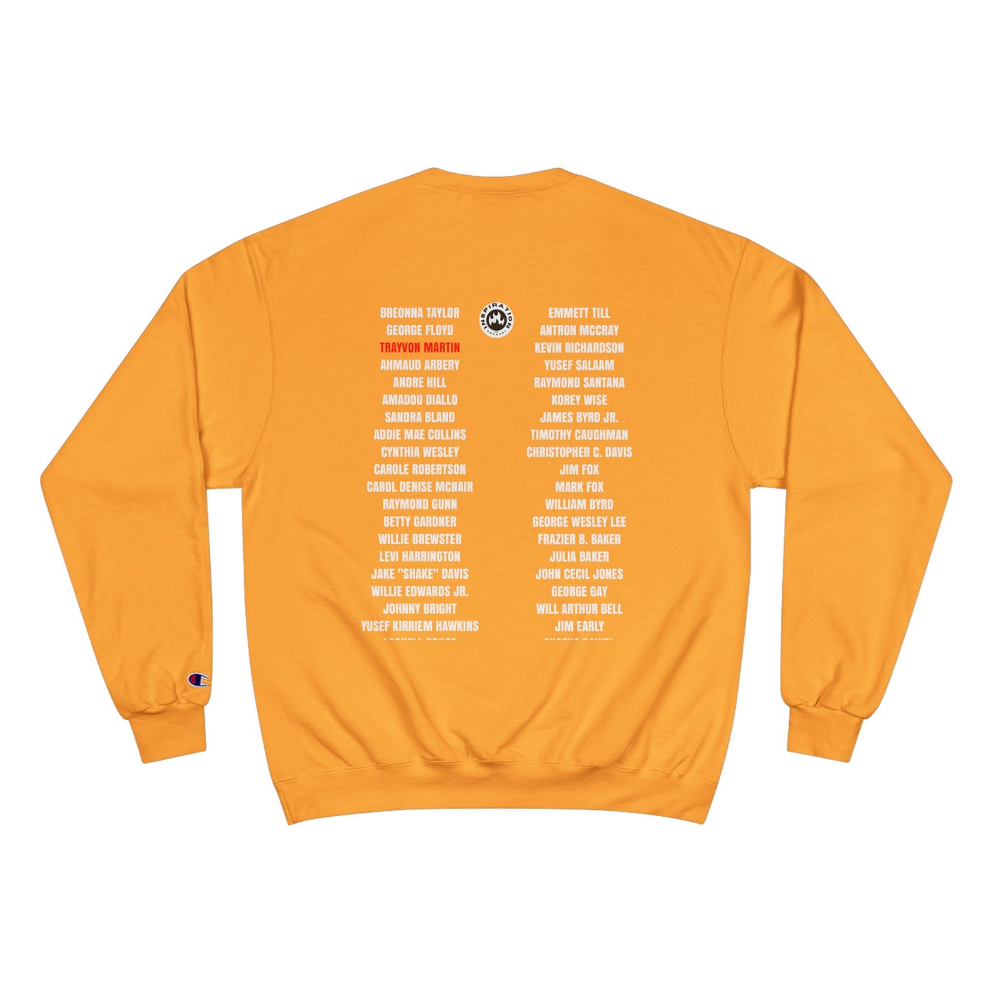 The Remember Series-Trayvon Martin-Champion Sweatshirt