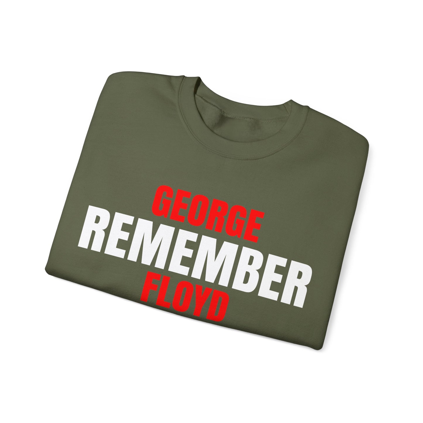 The Remember Series-George Floyd-Champion Sweatshirt