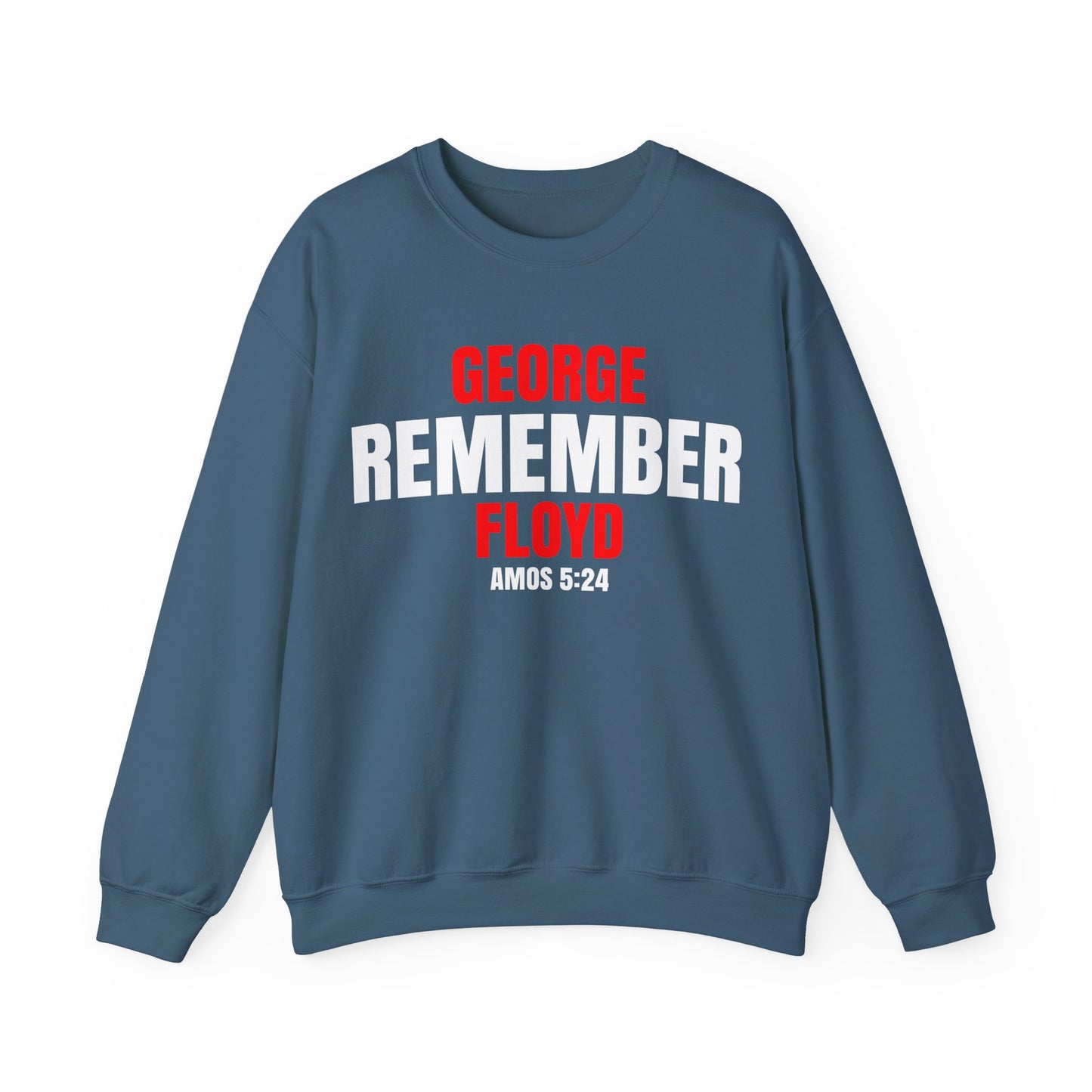 The Remember Series-George Floyd-Champion Sweatshirt