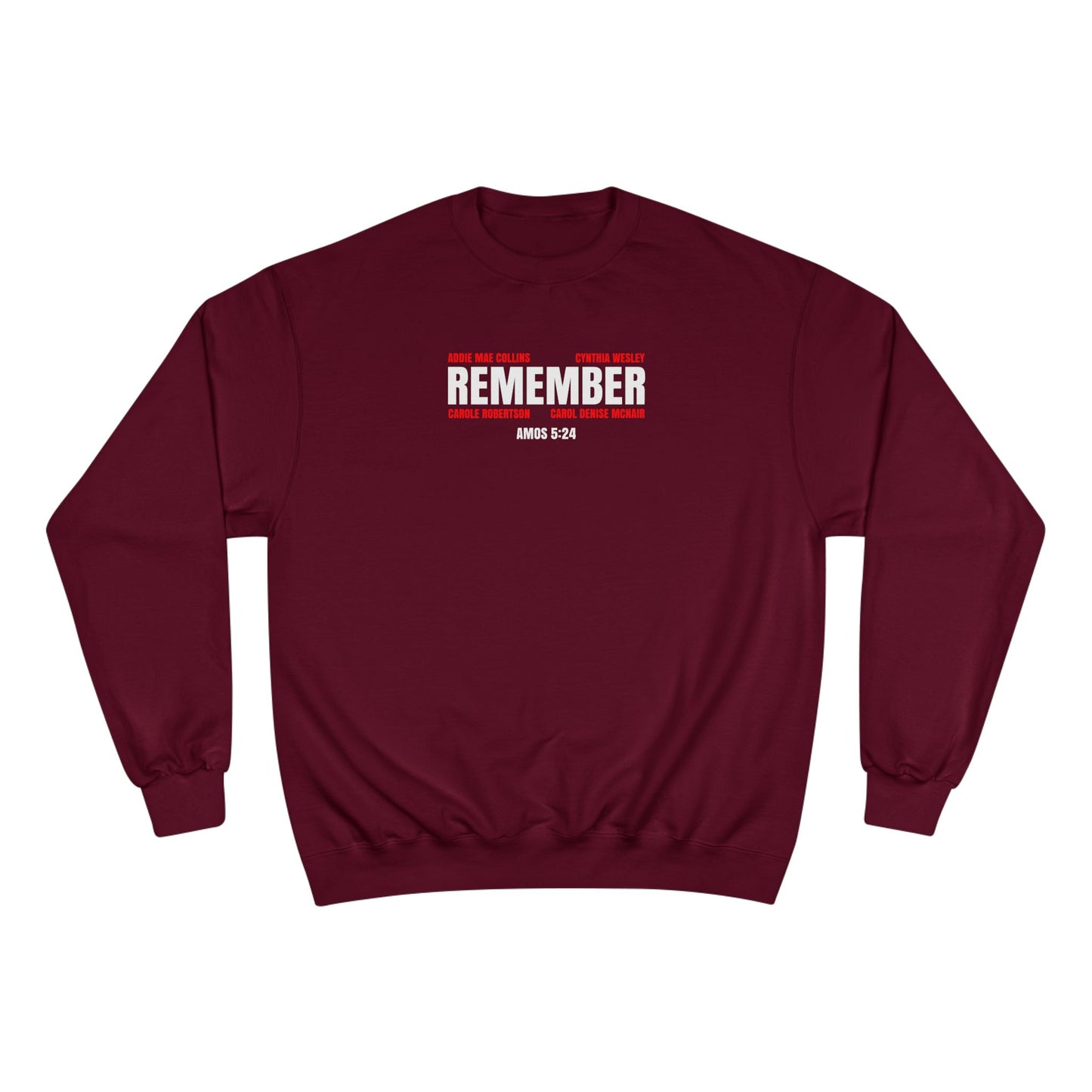 The Remember Series-16th Street Baptist Church Bombing Champion Sweatshirt