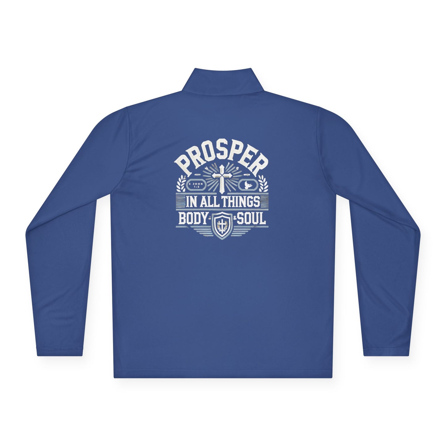 Prosper 3 John 1:2 - Unisex Quarter-Zip Track Shirt Pullover