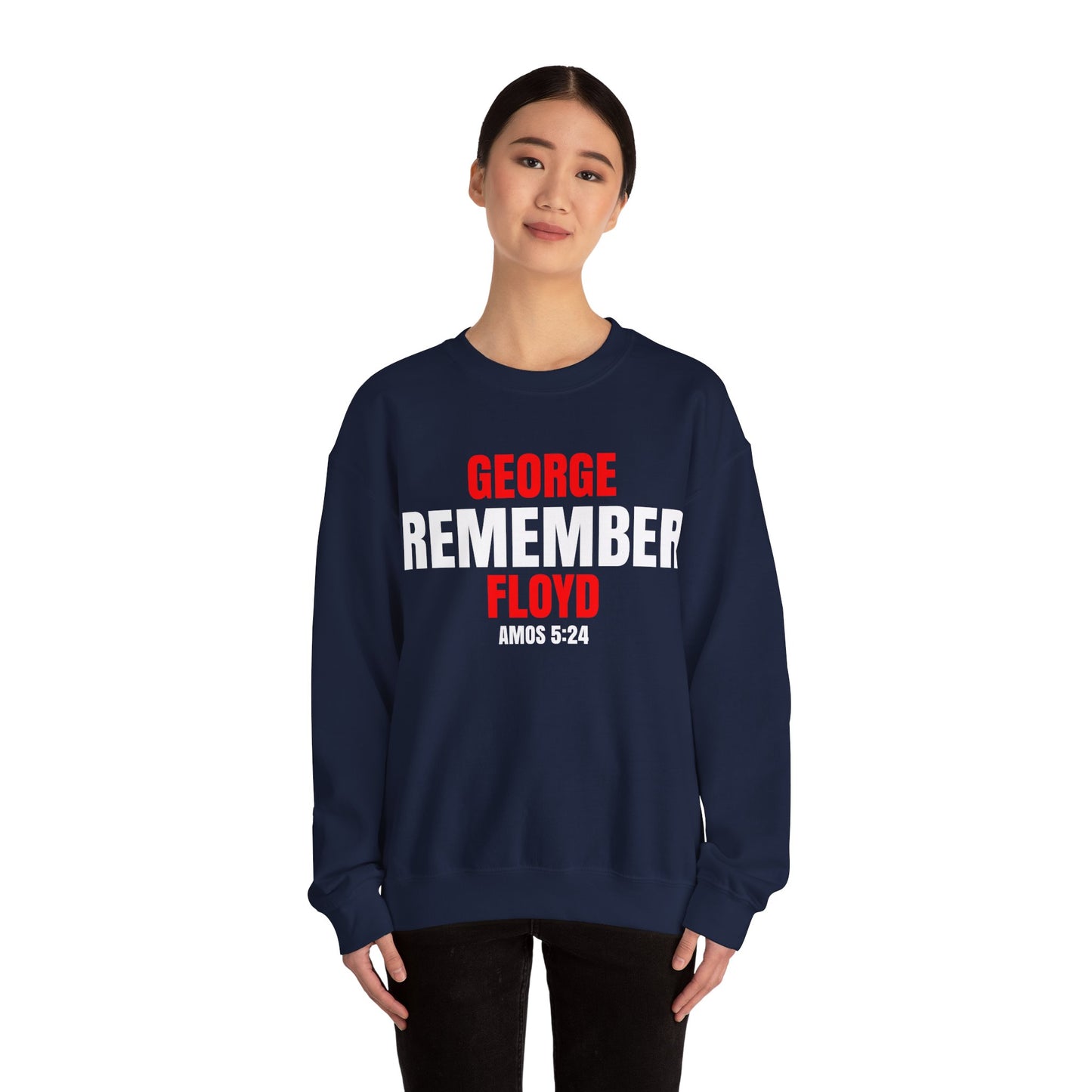 The Remember Series-George Floyd-Champion Sweatshirt