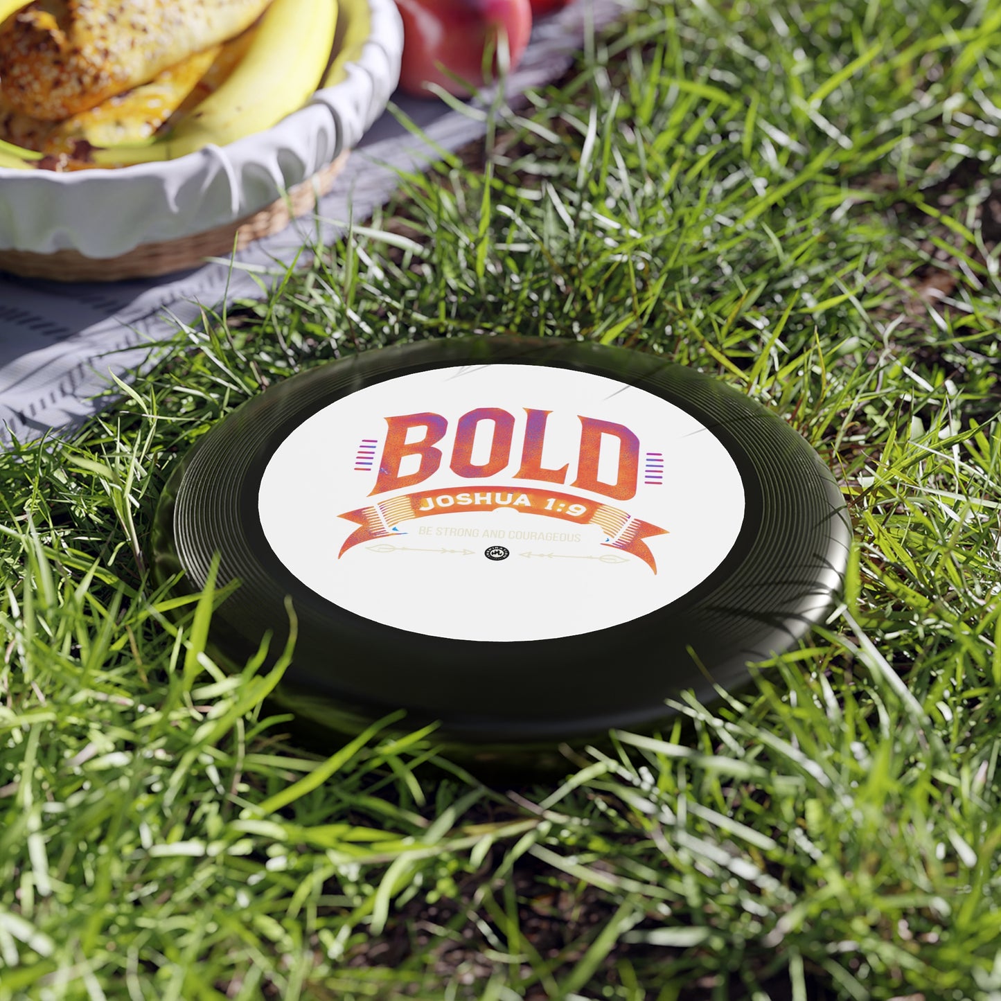 BOLD Joshua 1:9 Wham-O Frisbee