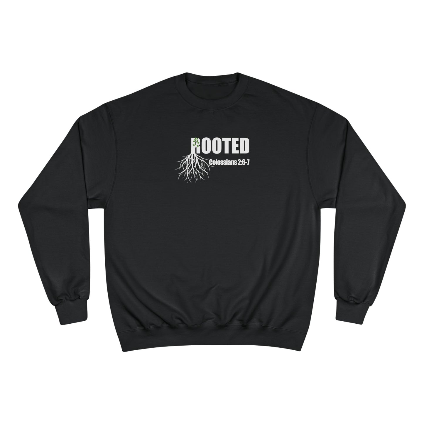 Colossians 2:7 Rooted Sweatshirt
