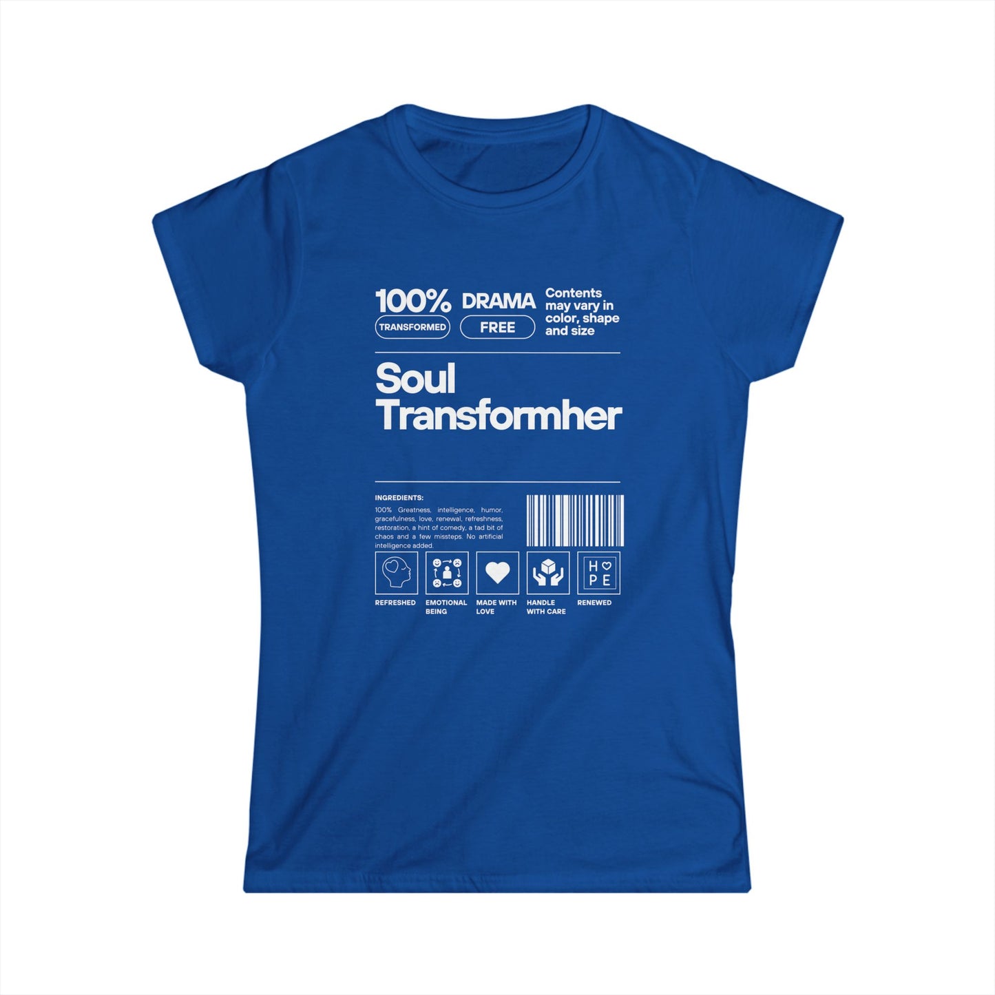 Soul TRANSFORMher ingredient Women's Softstyle Tee