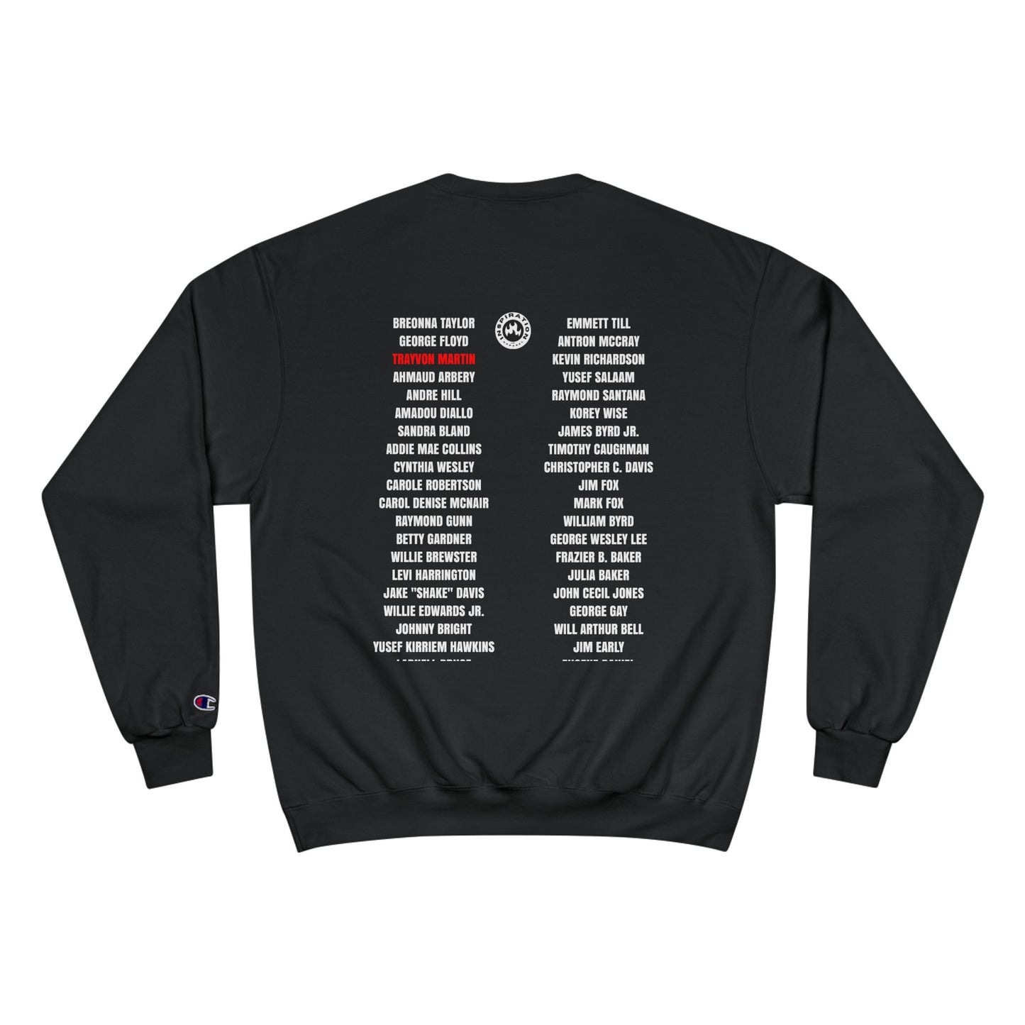 The Remember Series-Trayvon Martin-Champion Sweatshirt