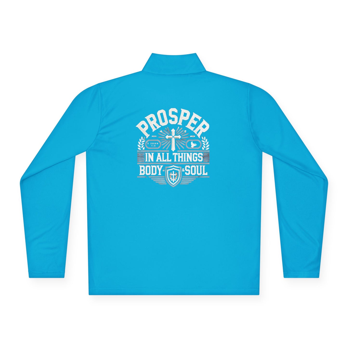 Prosper 3 John 1:2 - Unisex Quarter-Zip Track Shirt Pullover