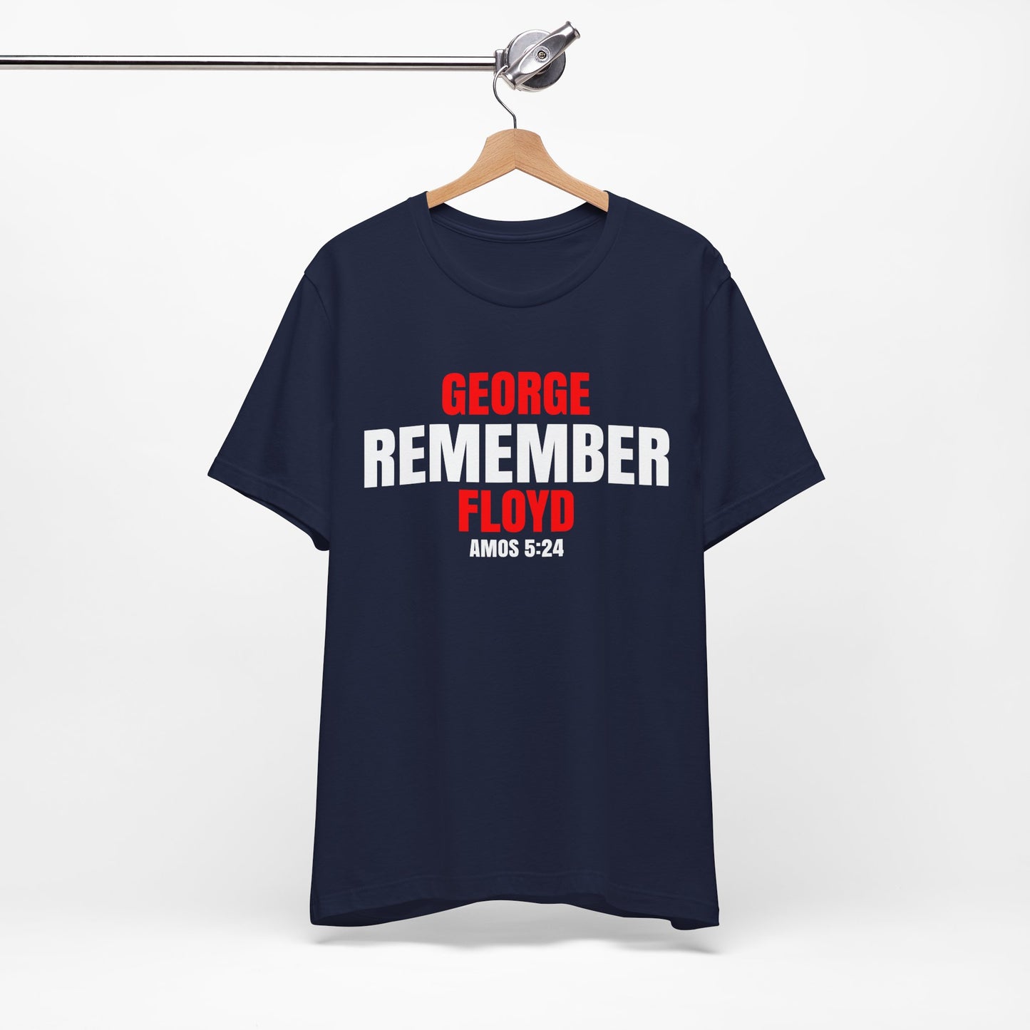 The Remember Series-George Floyd-Unisex Jersey Short Sleeve Tee