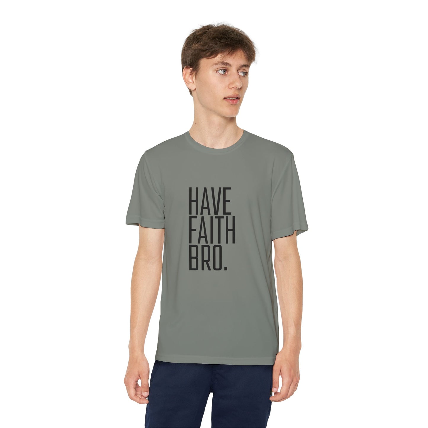 Have Faith Bro Youth Sports Tee