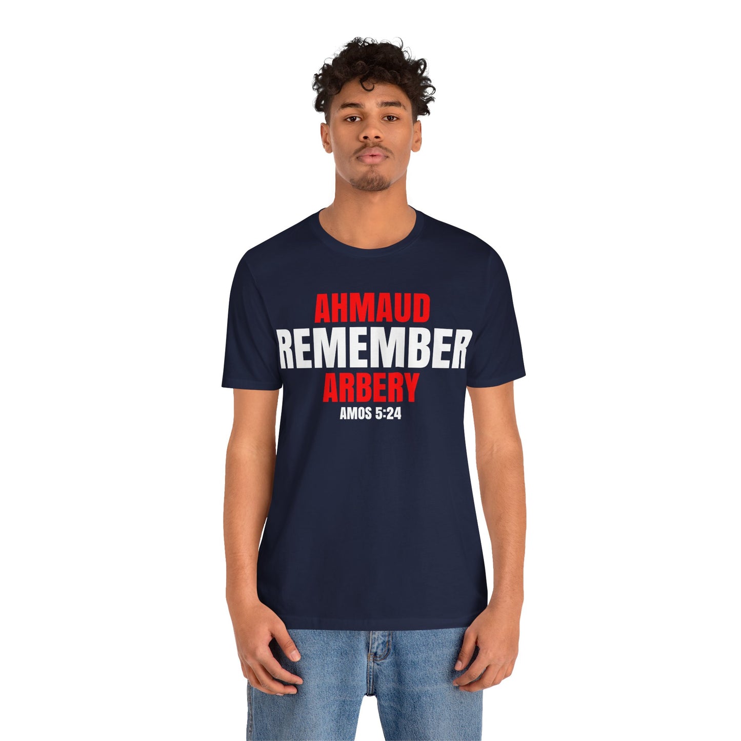 The Remember Series-Ahmaud Arbery-Unisex Jersey Short Sleeve Tee
