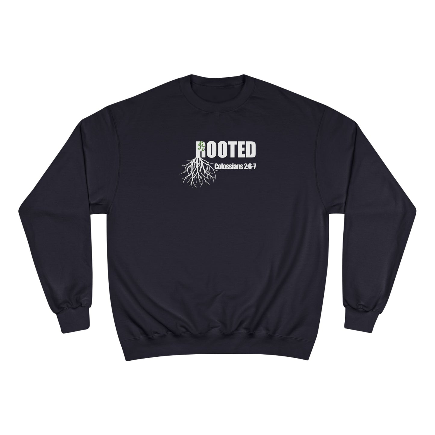 Colossians 2:7 Rooted Sweatshirt