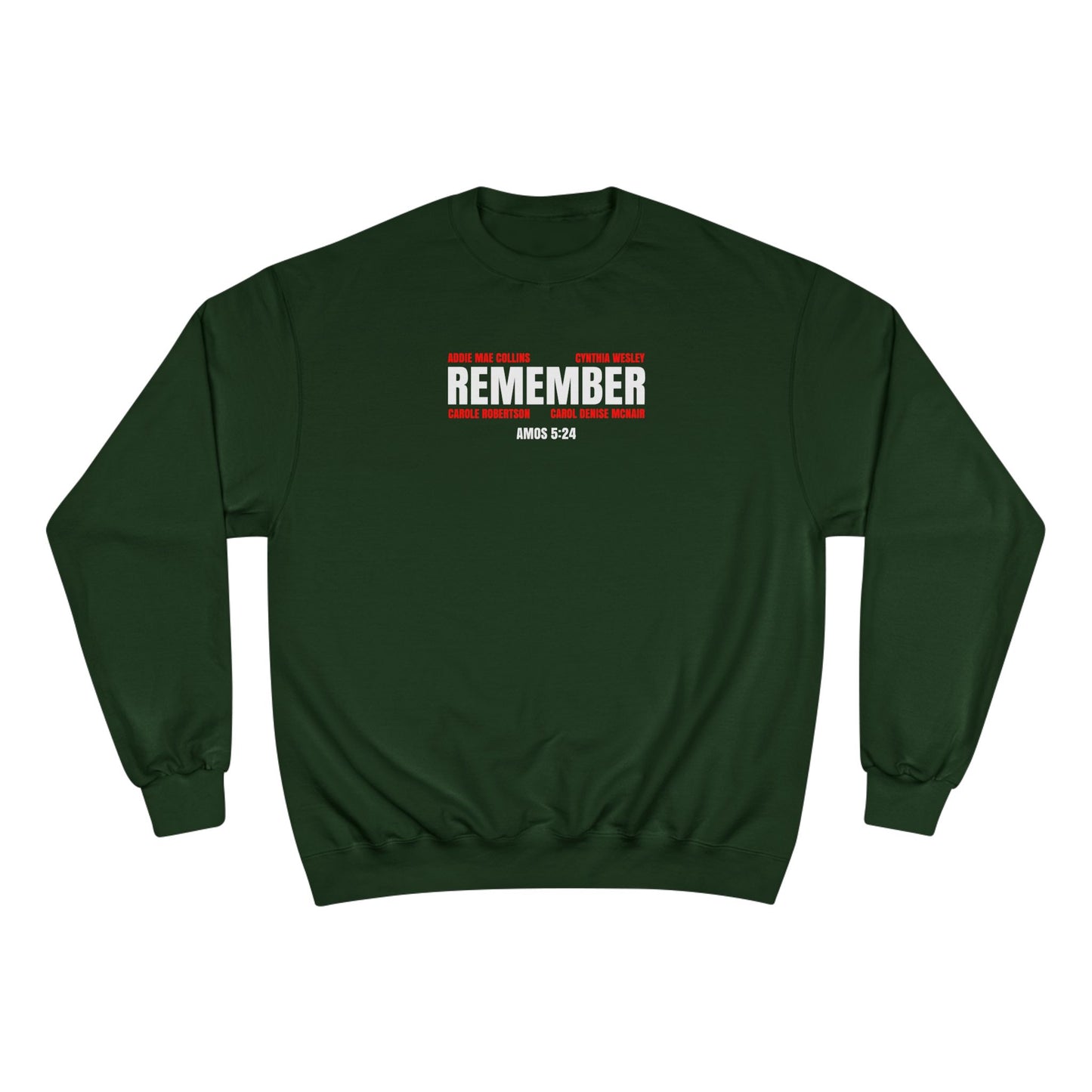 The Remember Series-16th Street Baptist Church Bombing Champion Sweatshirt
