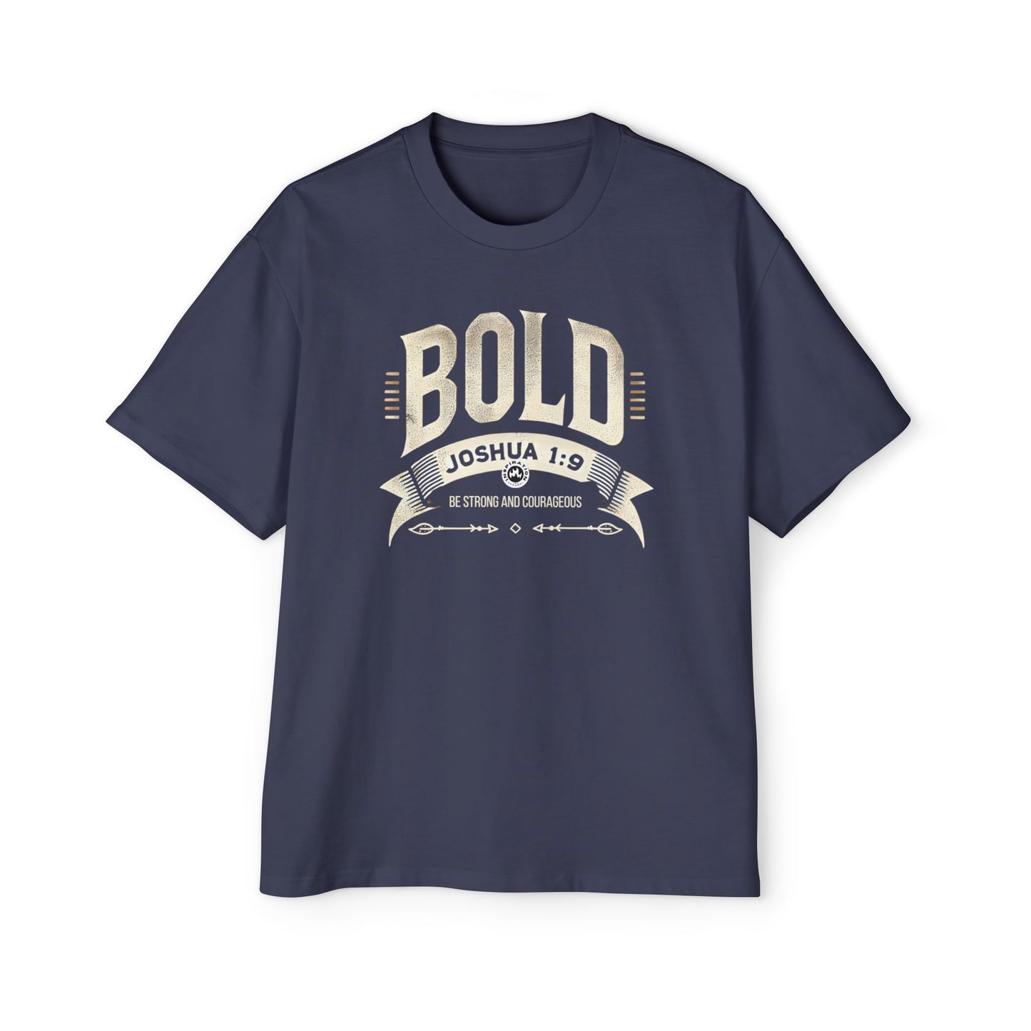 BOLD Joshua 1:9 Men's Heavy Oversized Tee