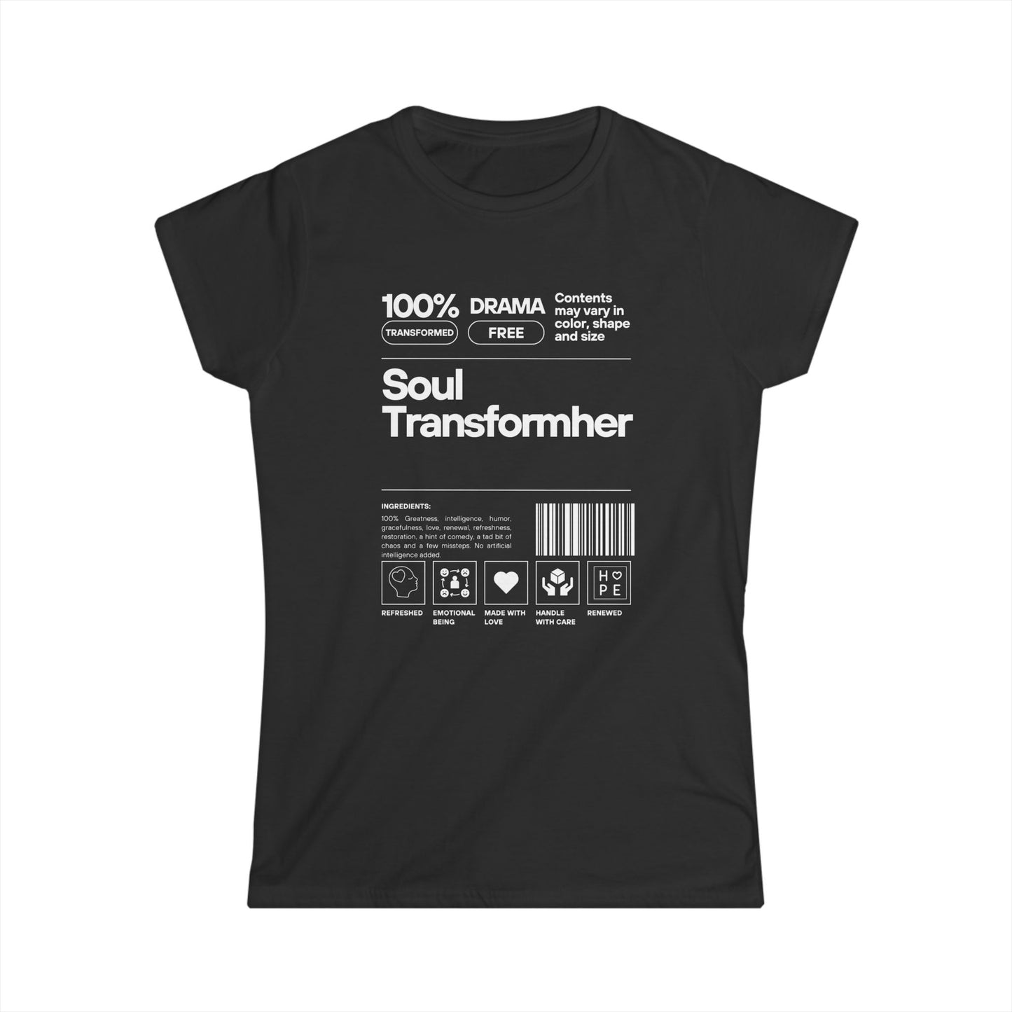 Soul TRANSFORMher ingredient Women's Softstyle Tee