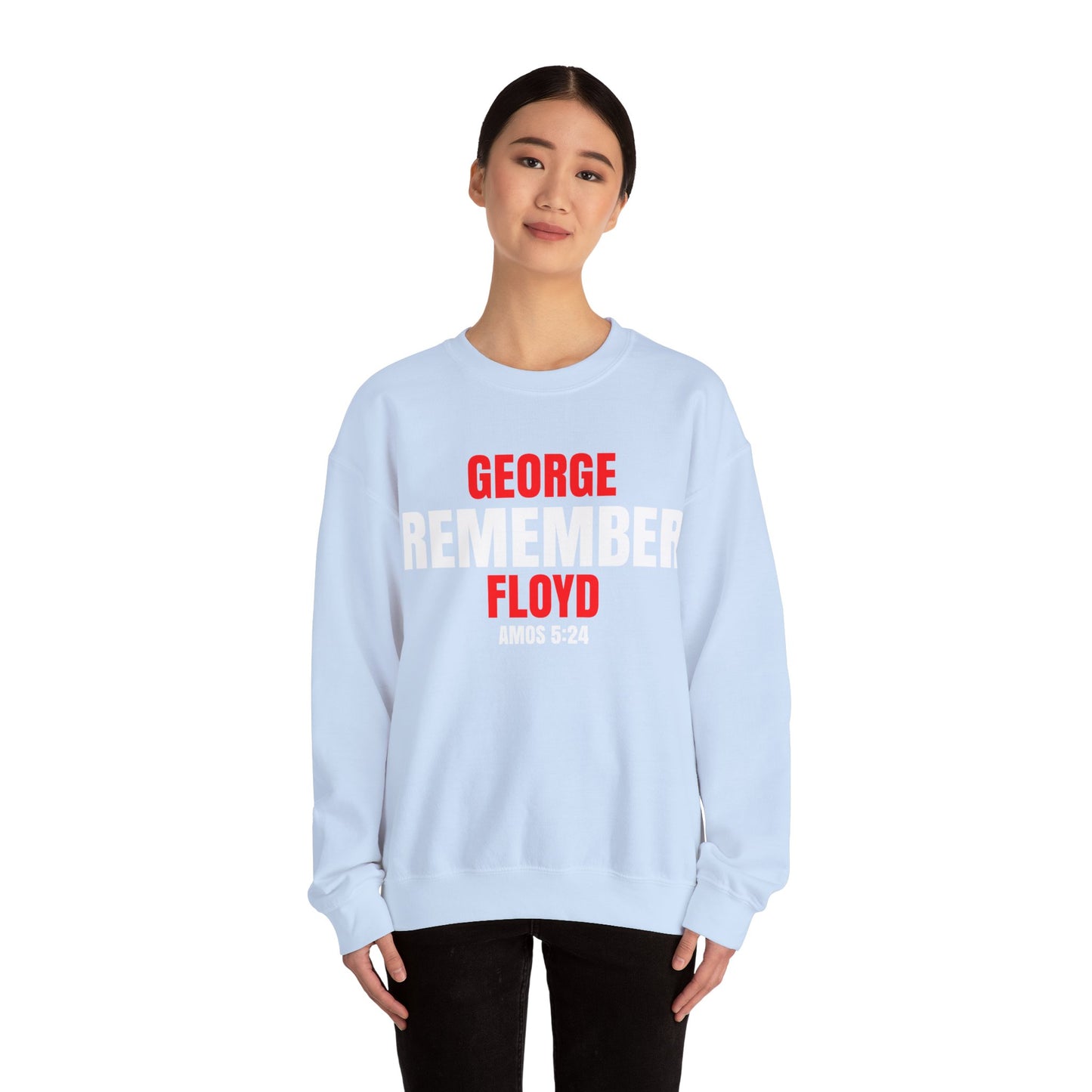The Remember Series-George Floyd-Champion Sweatshirt