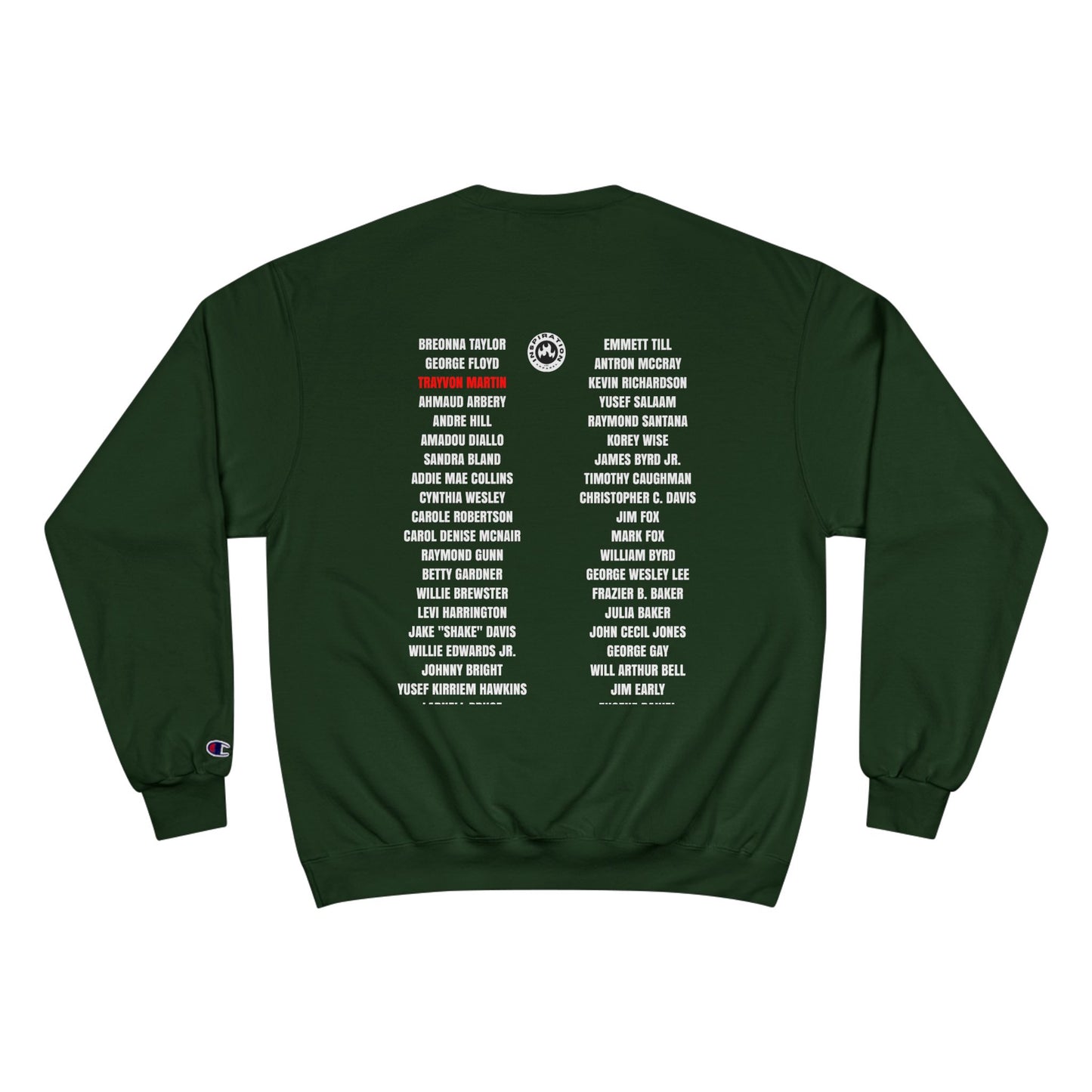 The Remember Series-Trayvon Martin-Champion Sweatshirt