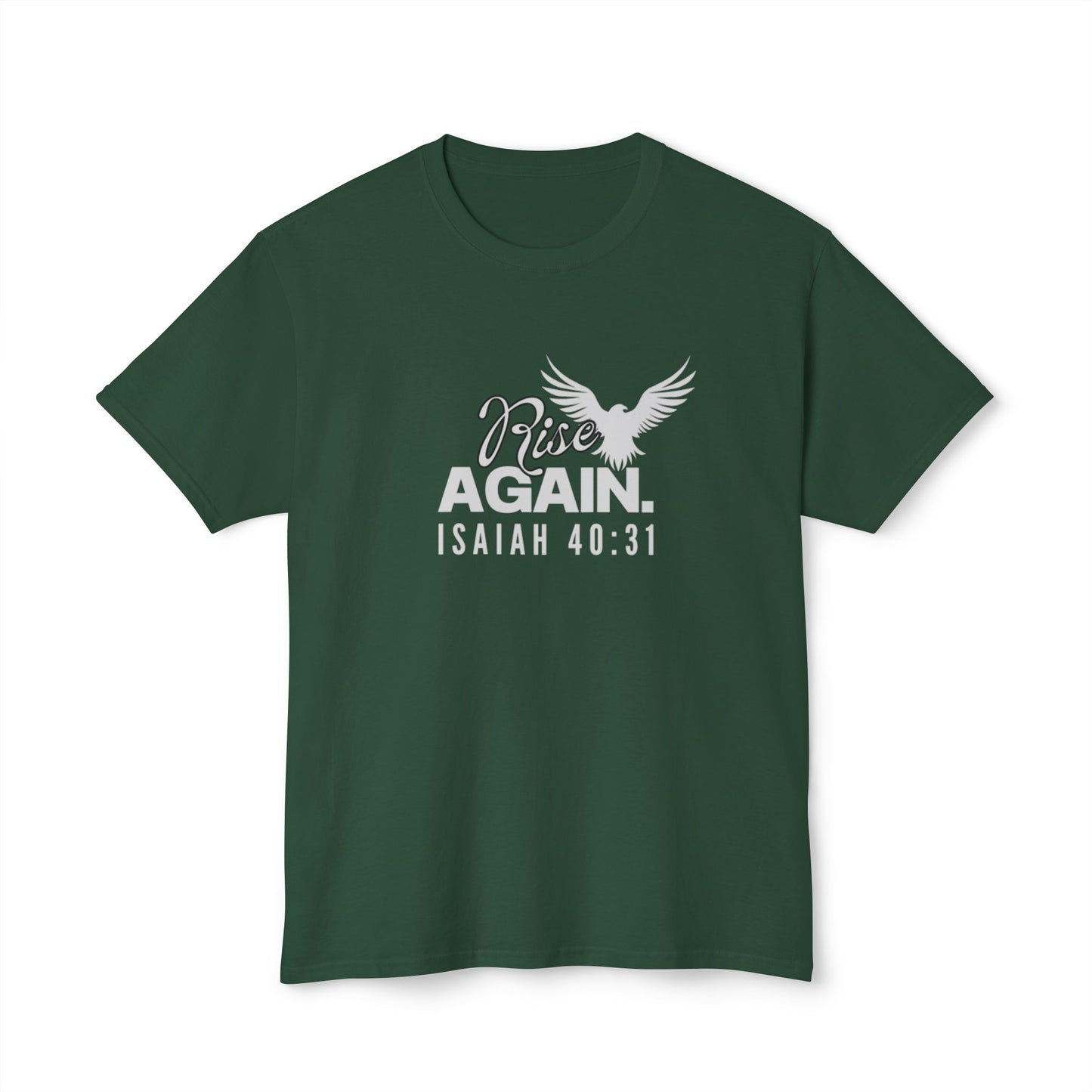 Rise Again – Isaiah 40:31 Unisex T-shirt