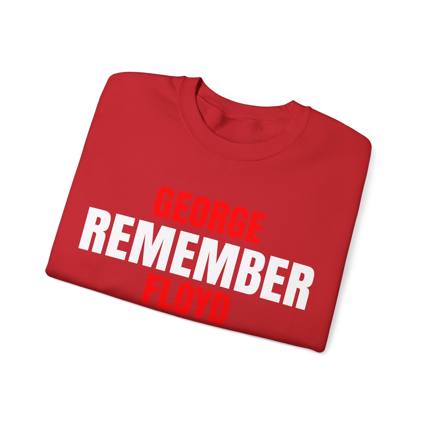 The Remember Series-George Floyd-Champion Sweatshirt