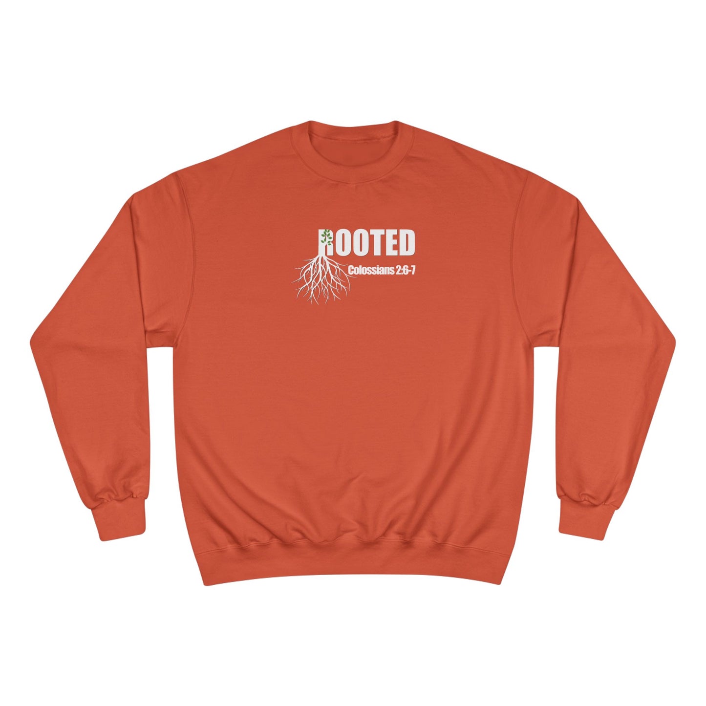 Colossians 2:7 Rooted Sweatshirt