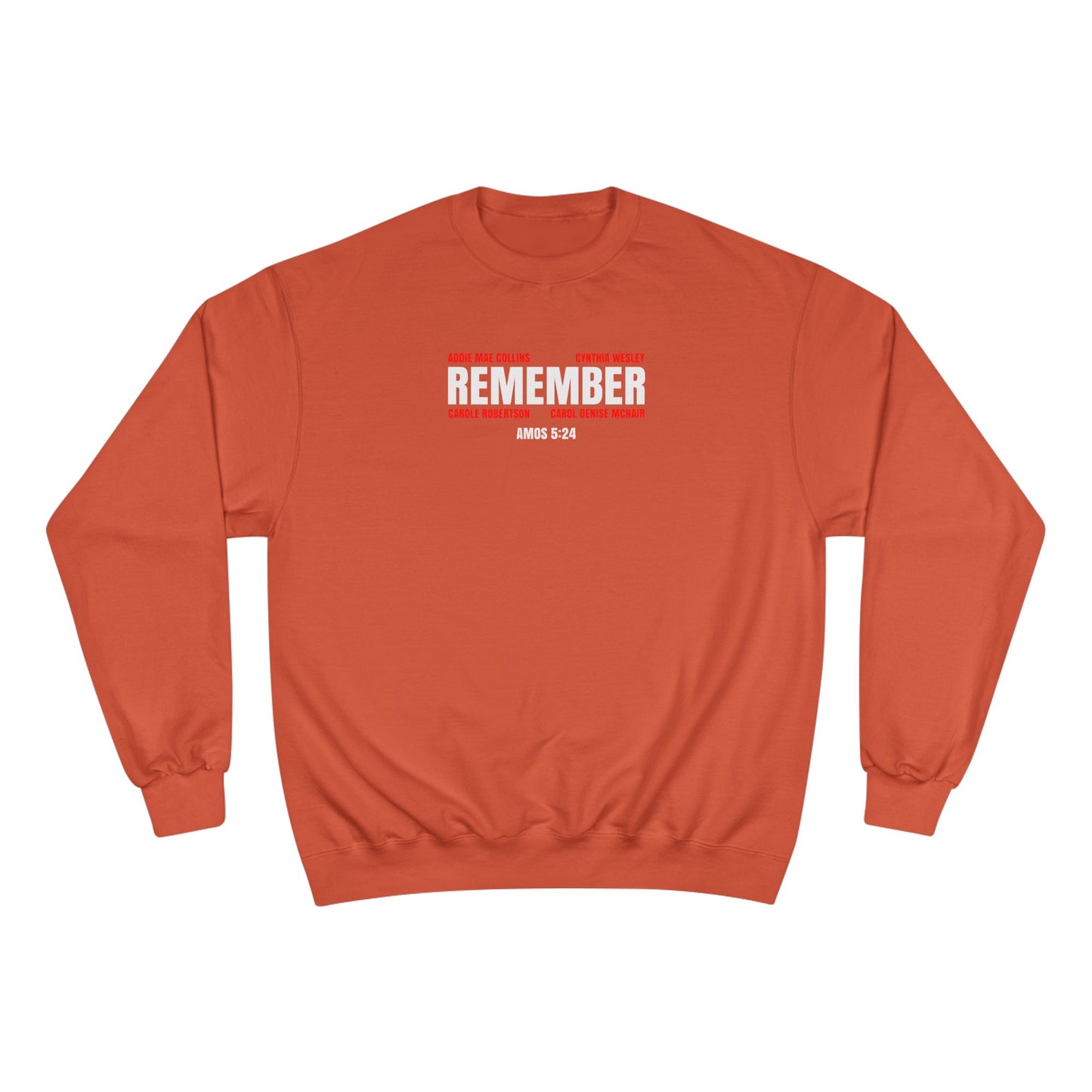 The Remember Series-16th Street Baptist Church Bombing Champion Sweatshirt