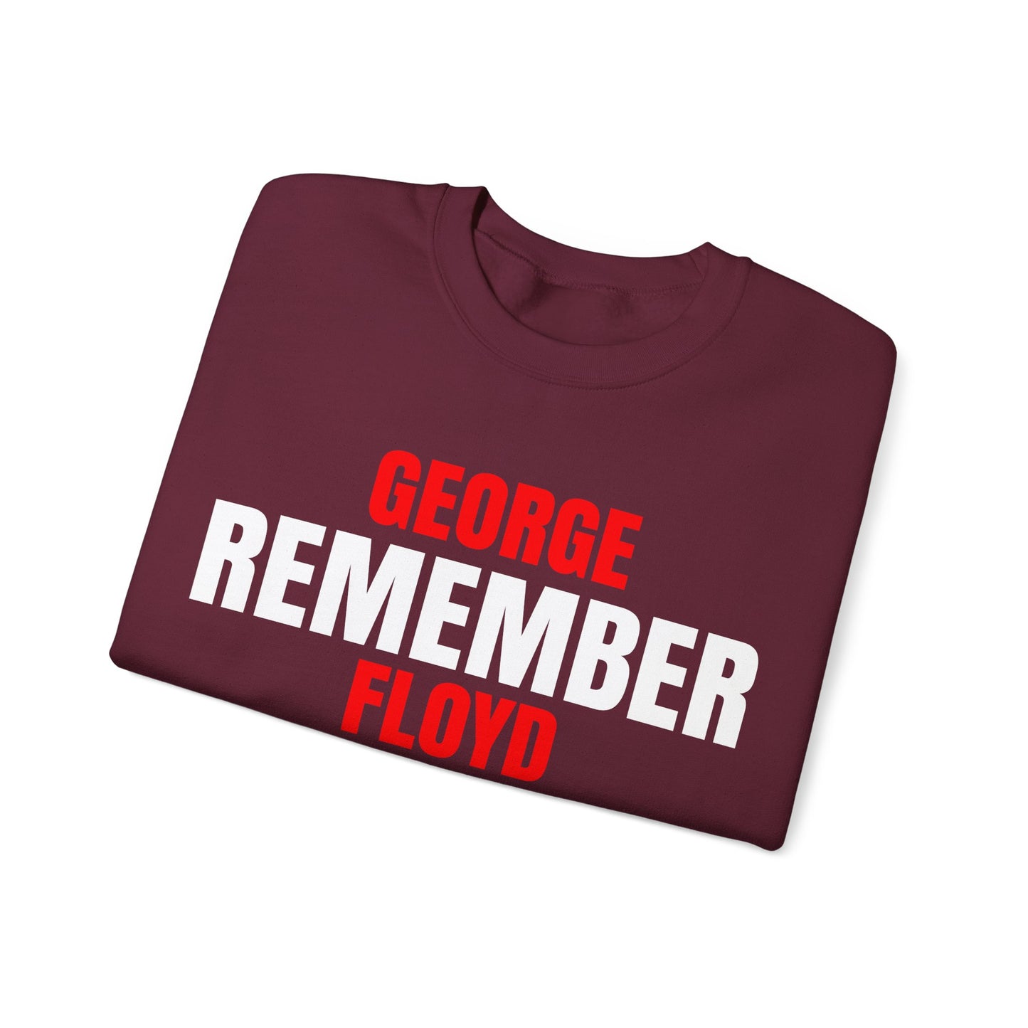 The Remember Series-George Floyd-Champion Sweatshirt