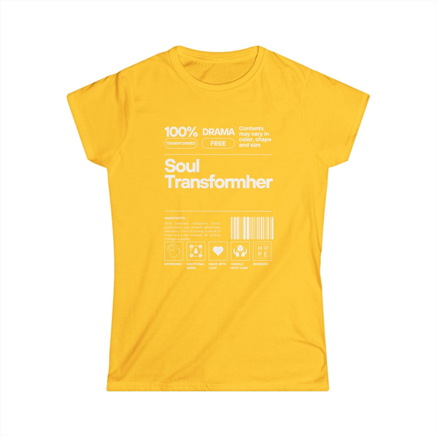 Soul TRANSFORMher ingredient Women's Softstyle Tee