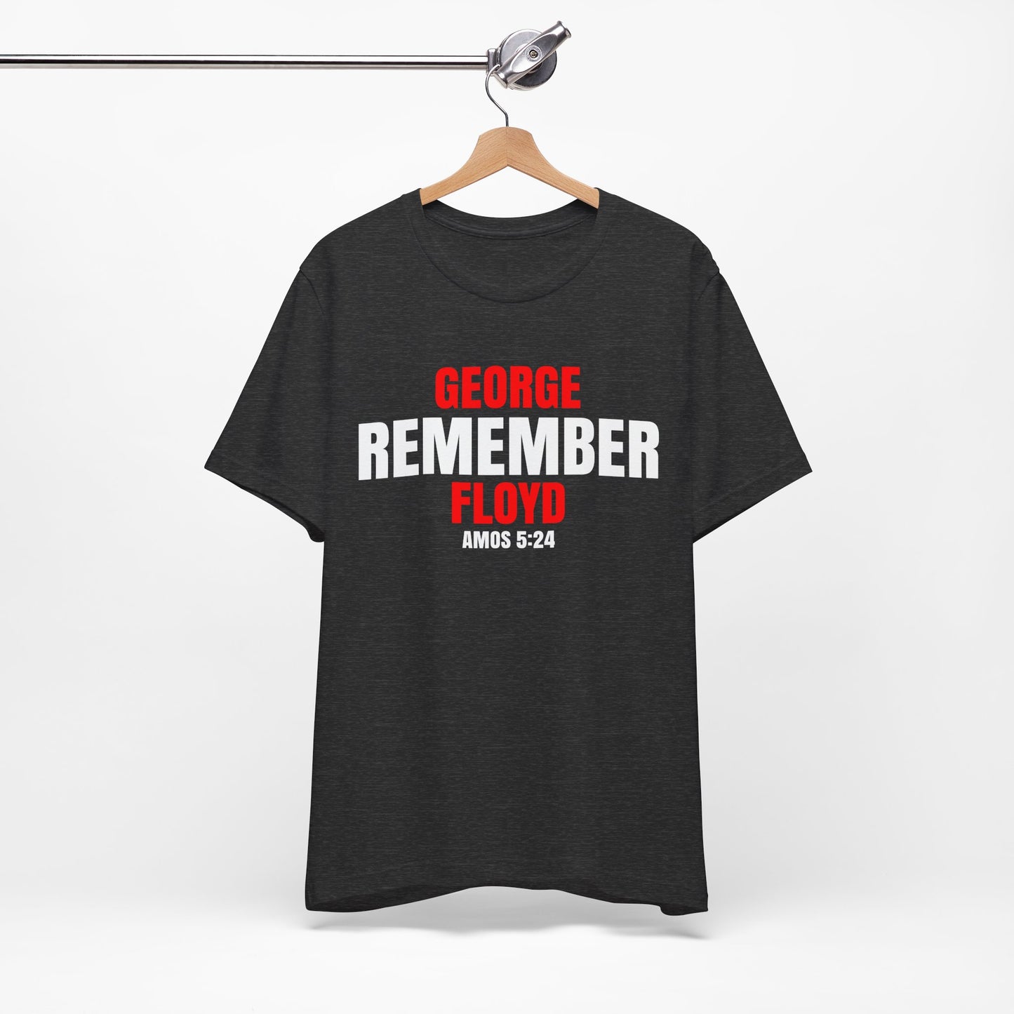 The Remember Series-George Floyd-Unisex Jersey Short Sleeve Tee