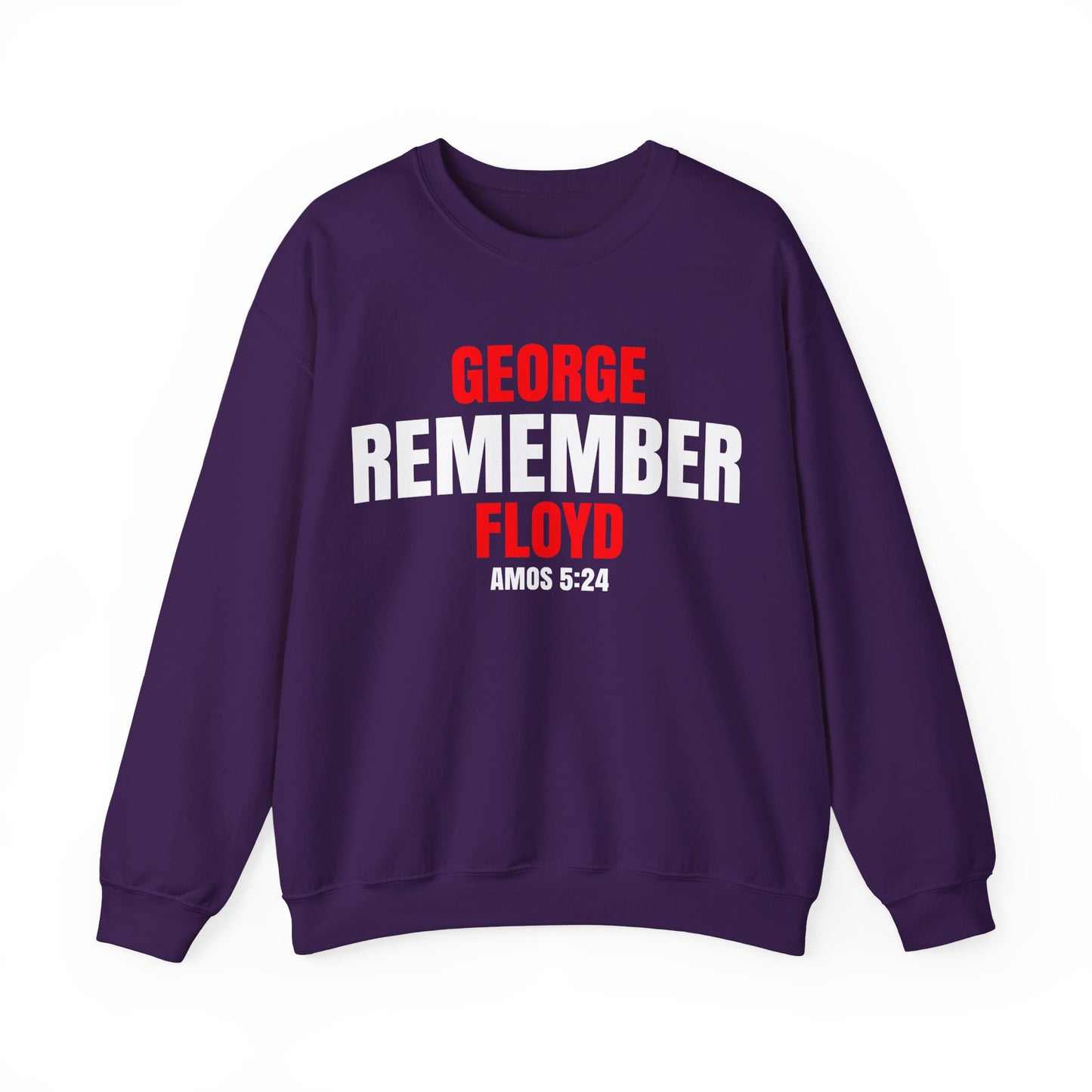 The Remember Series-George Floyd-Champion Sweatshirt