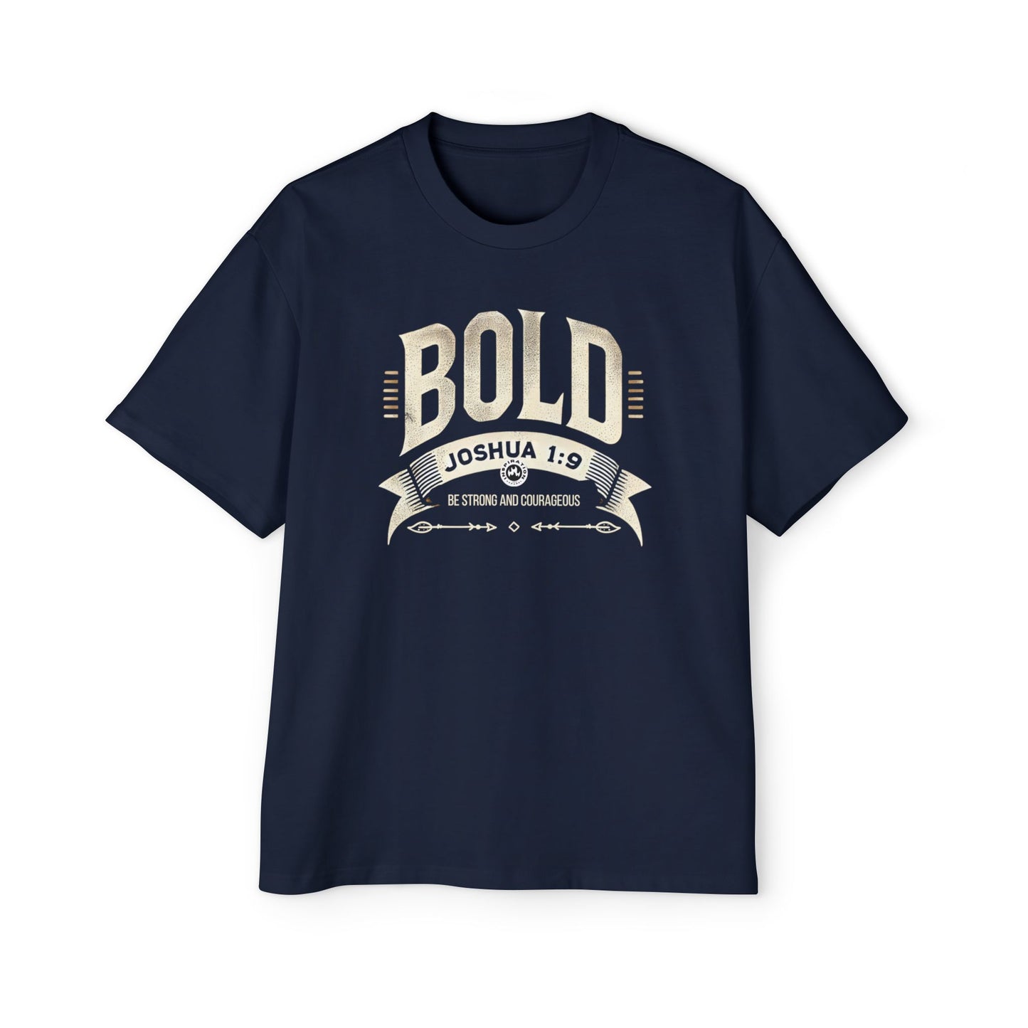 BOLD Joshua 1:9 Men's Heavy Oversized Tee