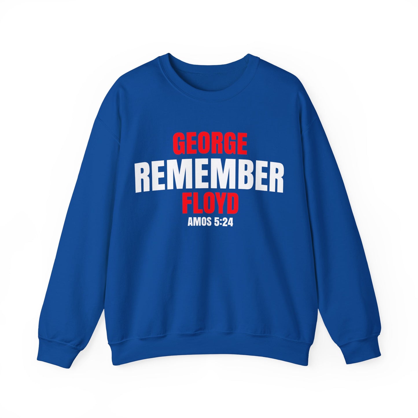 The Remember Series-George Floyd-Champion Sweatshirt