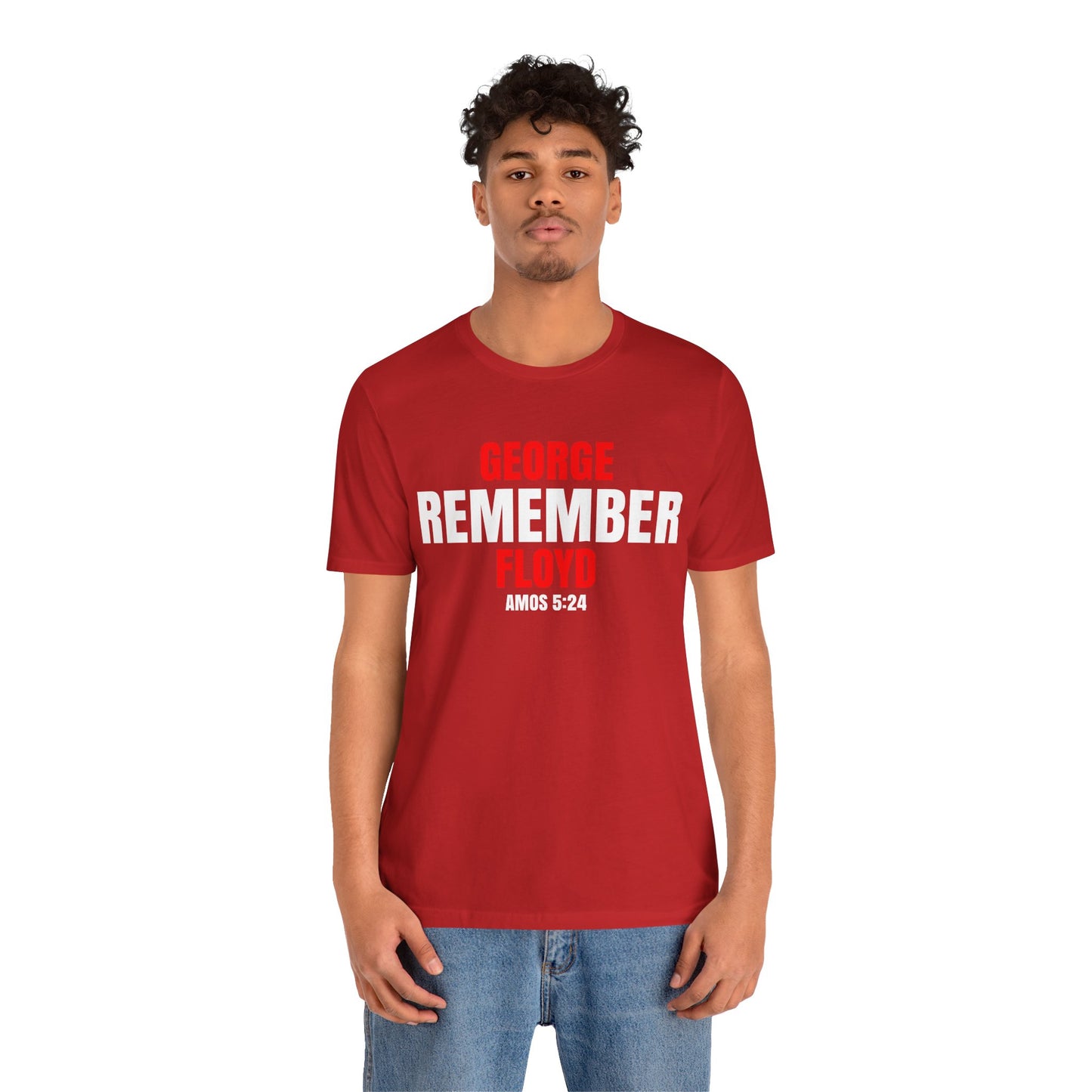 The Remember Series-George Floyd-Unisex Jersey Short Sleeve Tee