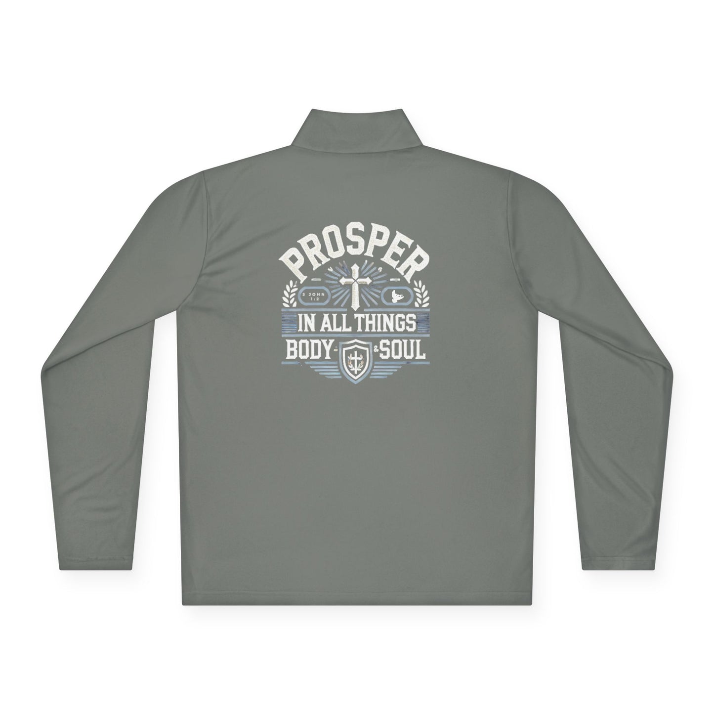Prosper 3 John 1:2 - Unisex Quarter-Zip Track Shirt Pullover