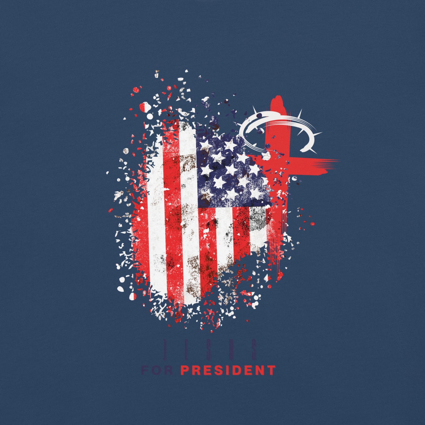 Jesus For President" Distressed Flag T-Shirt