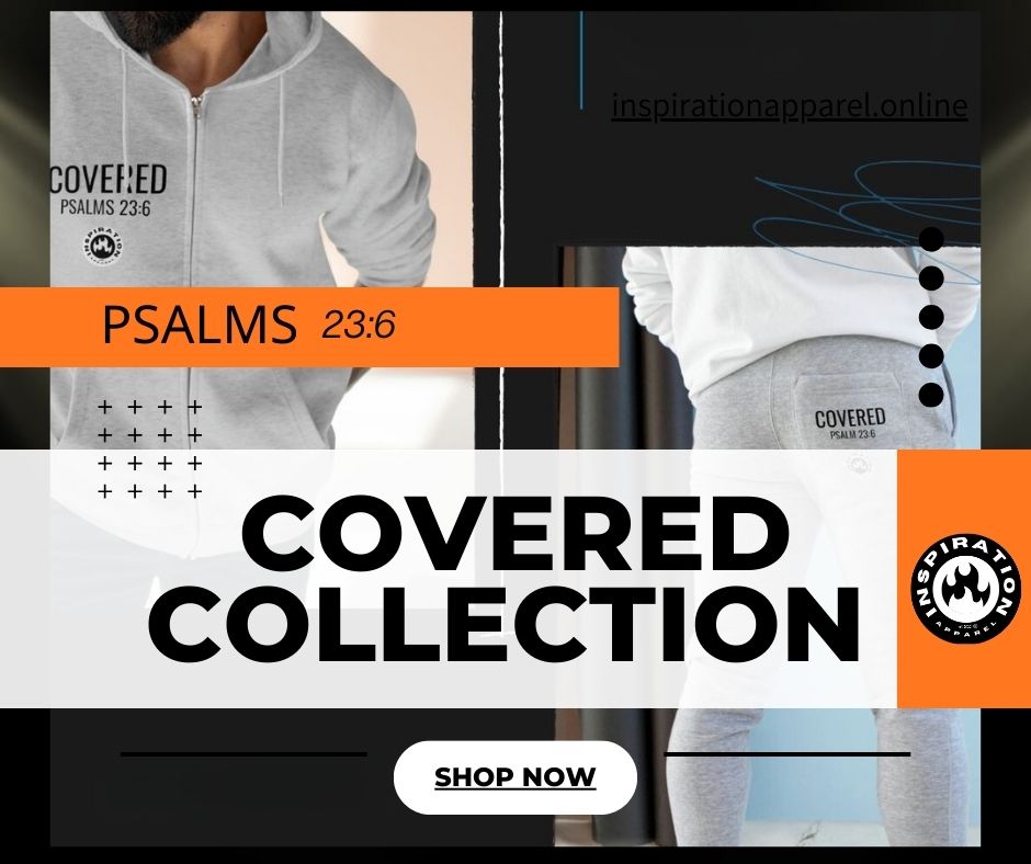 Hoodies & Joggers - COVERED Psalms 23:6