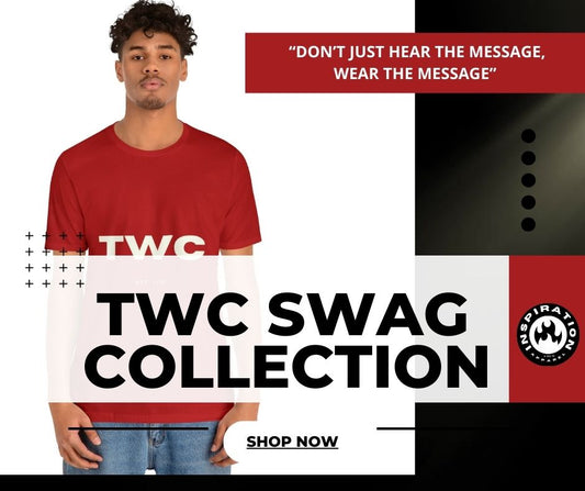 TWC SWAG COLLECTION - Wear Your Faith