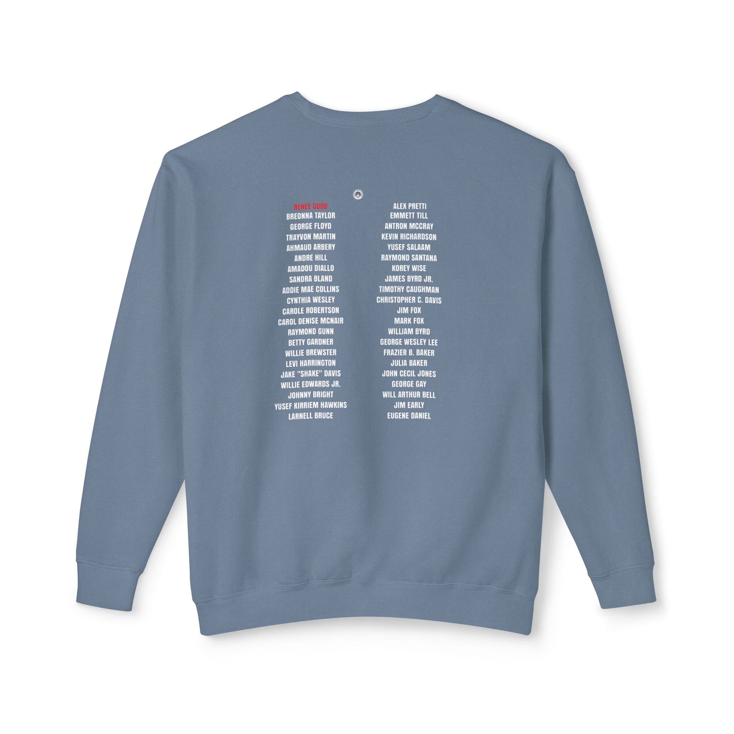 Remember Rene Good - 100% Cotton Sweatshirt