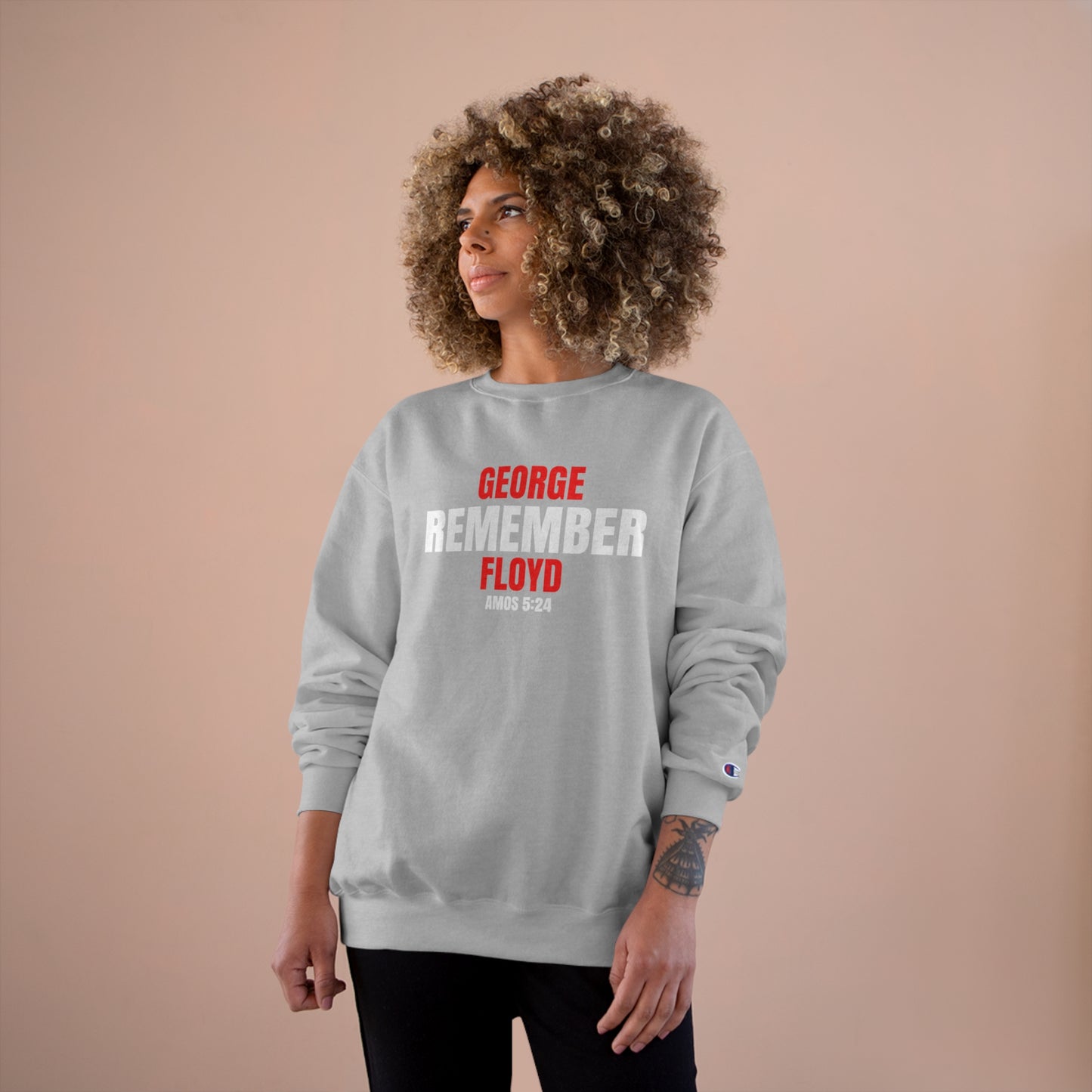 The Remember Series-George Floyd-Champion Sweatshirt