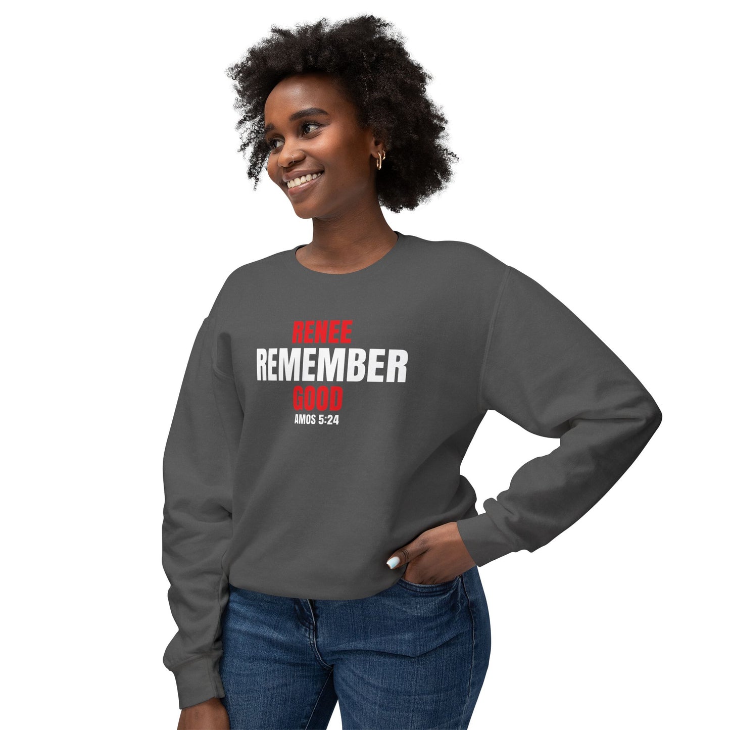Remember Rene Good - 100% Cotton Sweatshirt