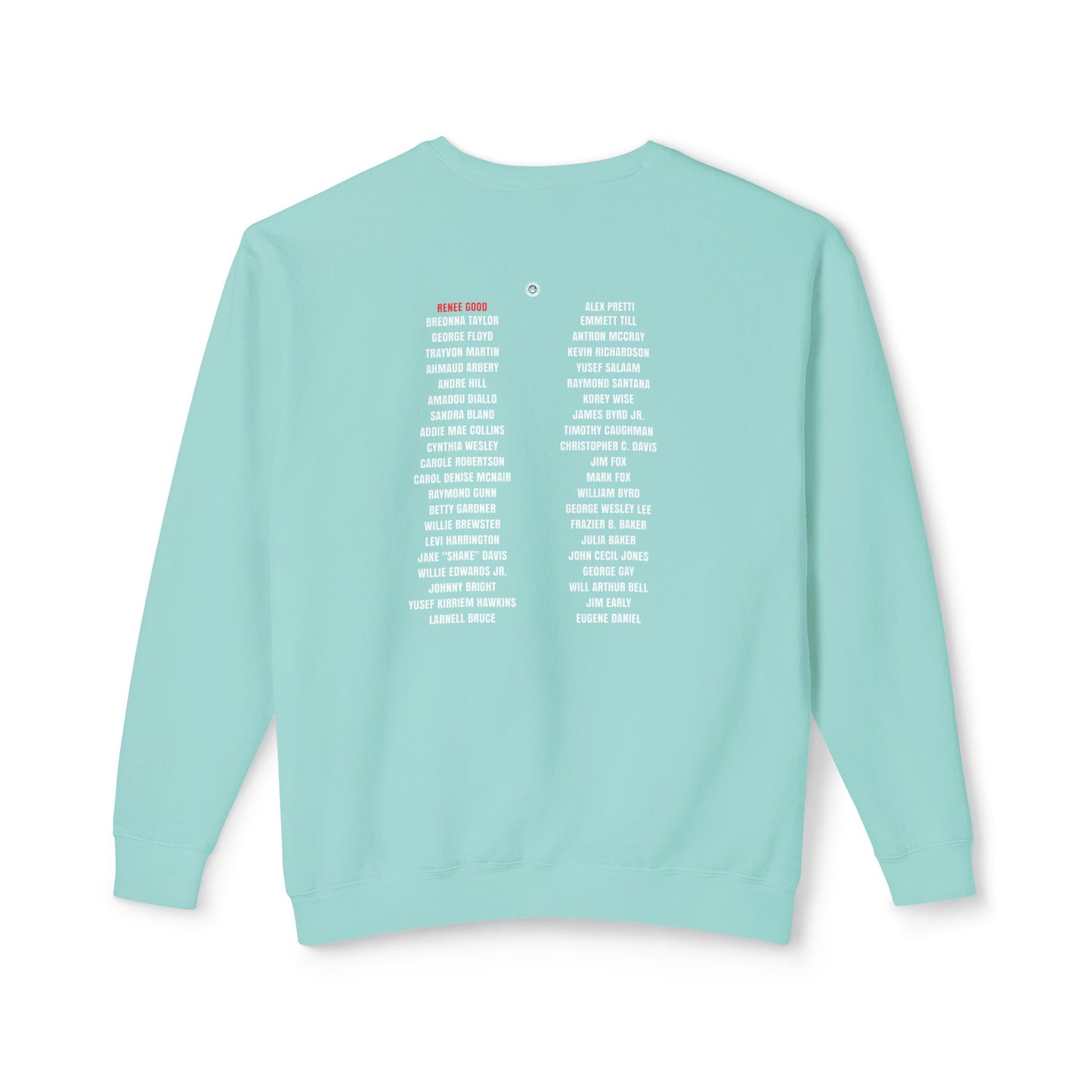 Remember Rene Good - 100% Cotton Sweatshirt