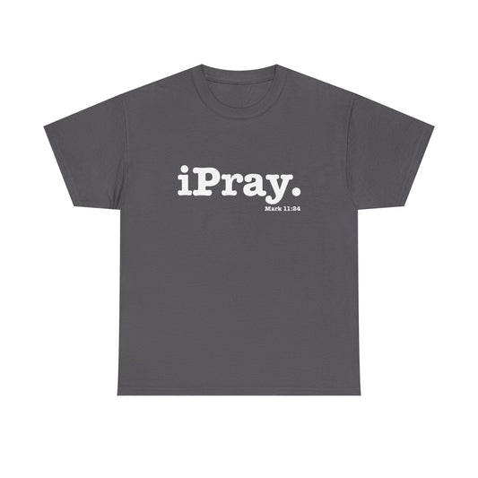 TWC — iPray Unisex Heavy Cotton Tee