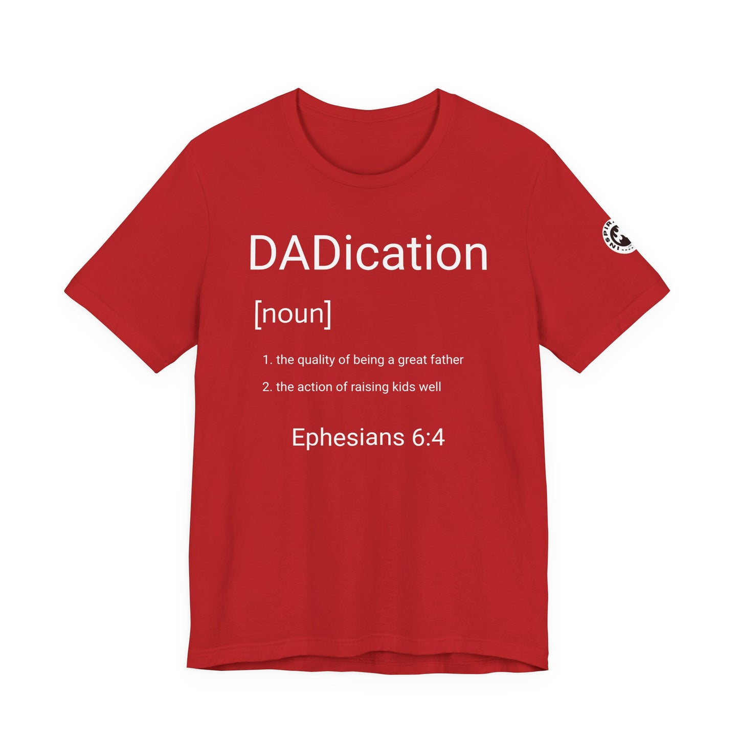 DADication Unisex Jersey Short Sleeve Tee