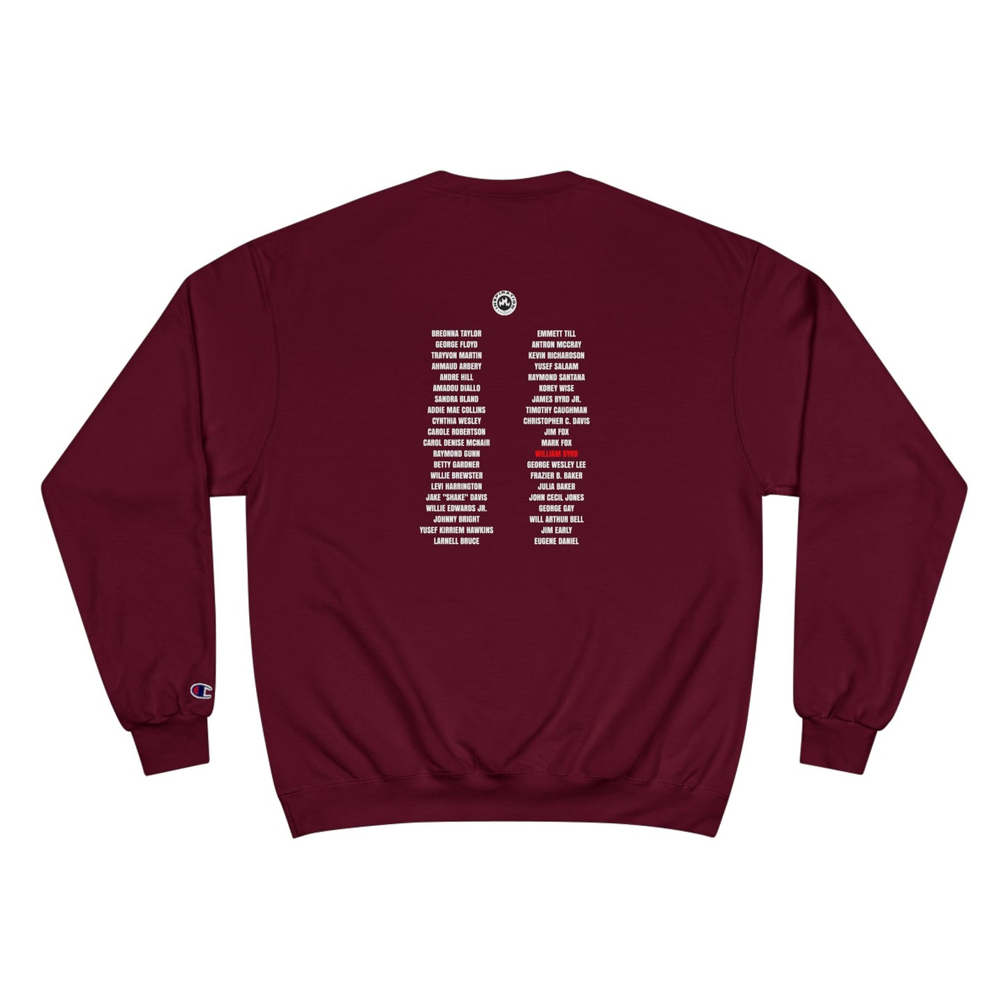 The Remember Series-William Byrd-Champion Sweatshirt