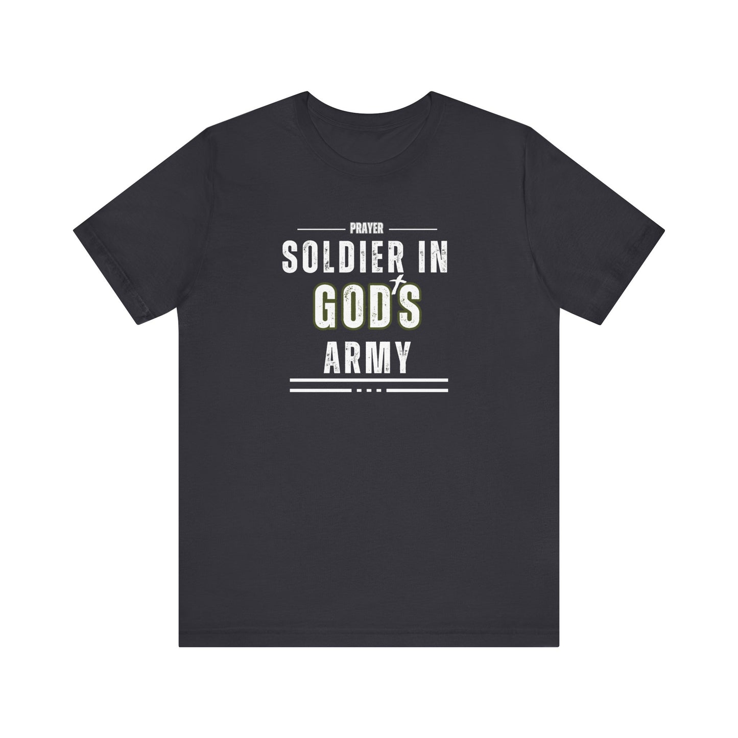 Prayer Soldier In God's Army - Unisex Jersey Short Sleeve Tee