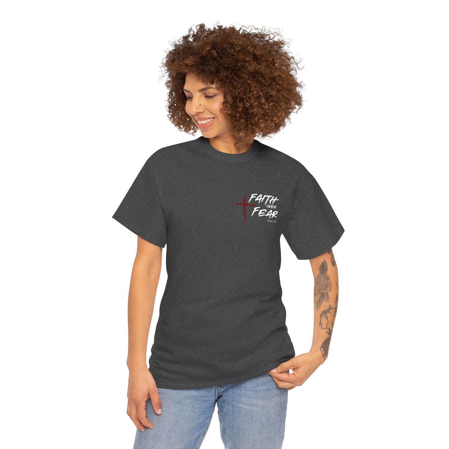Faith Over Fear Psalm: 34:4 Unisex Heavy Cotton Tee