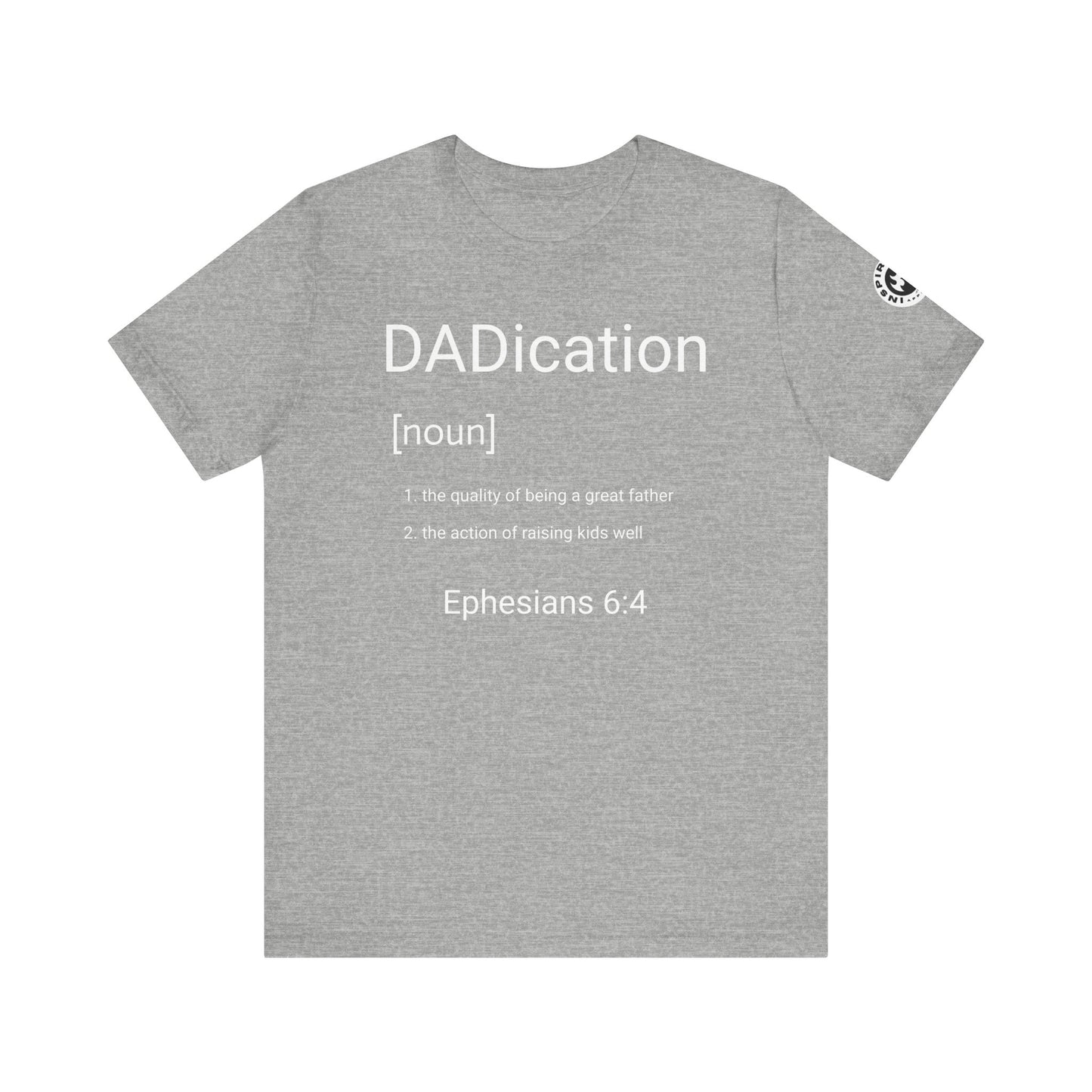 DADication Unisex Jersey Short Sleeve Tee