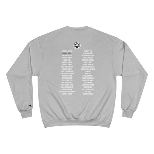 The Remember Series-George Floyd-Champion Sweatshirt