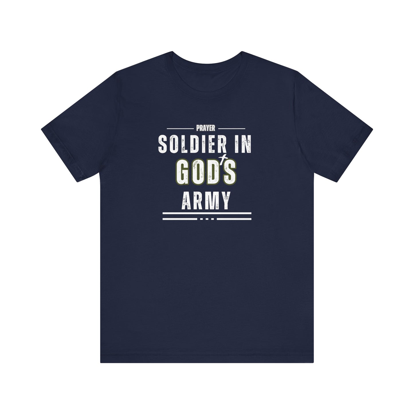 Prayer Soldier In God's Army - Unisex Jersey Short Sleeve Tee