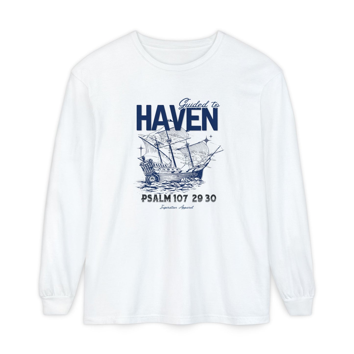 Guided to Haven Psalm 107:29–30 Long Sleeve T-Shirt - Nautical Theme